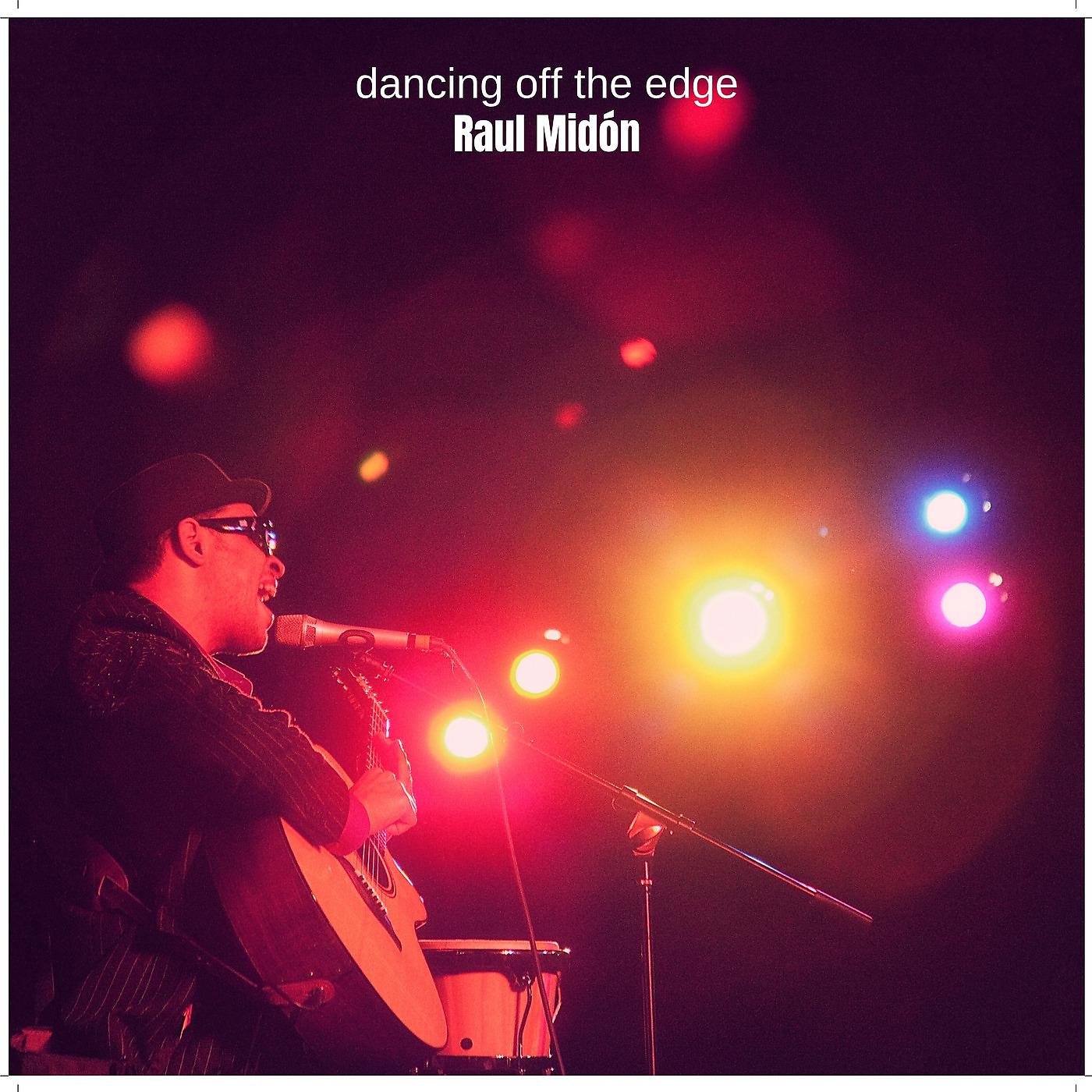 Постер альбома Dancing off the Edge