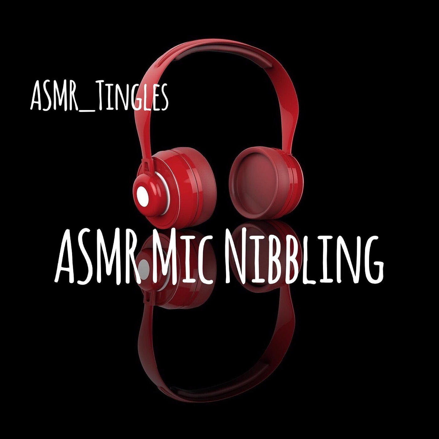 ASMR_Tingles - Asmr Mic Nibbling