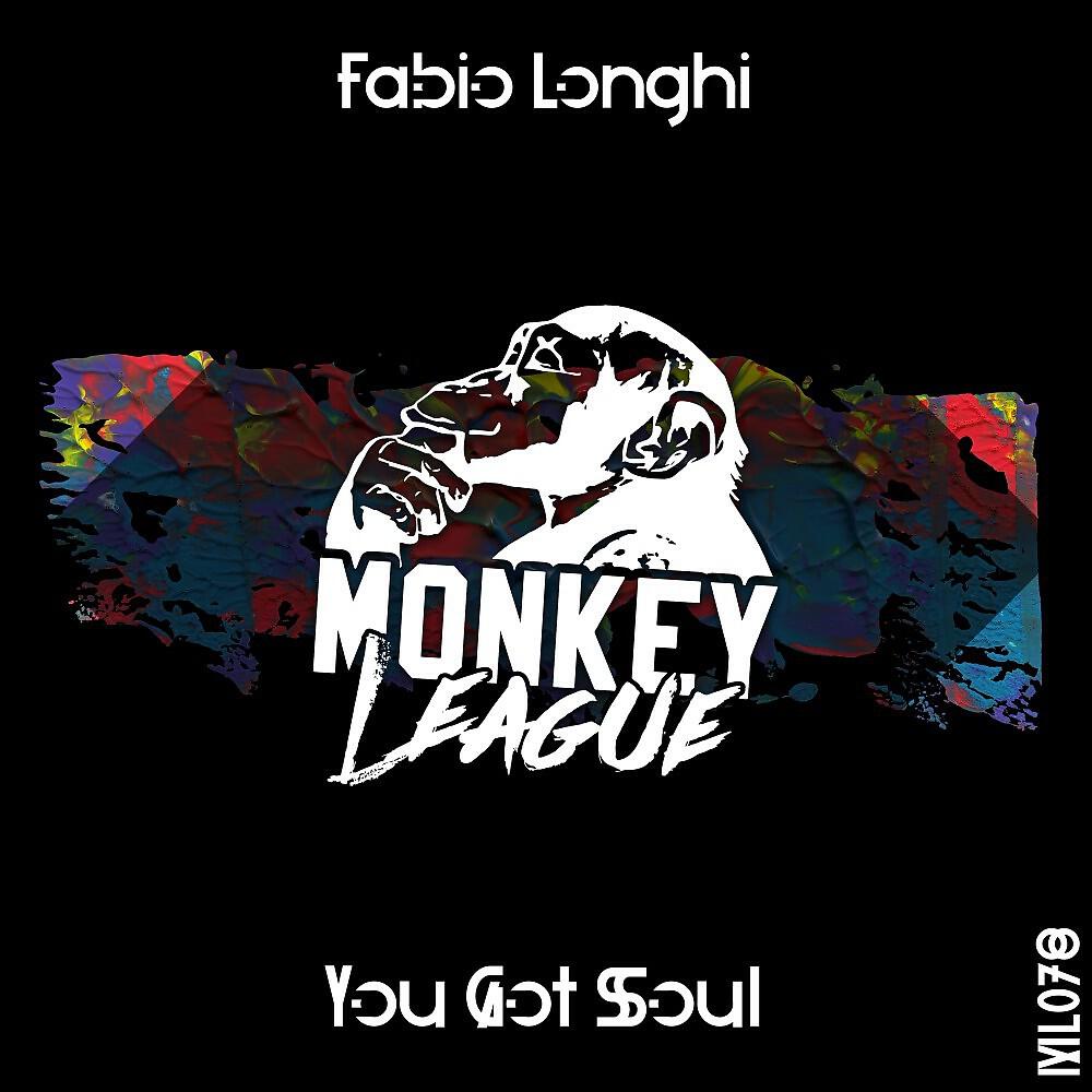 Fabio Longhi - You Got Soul (Original Mix)