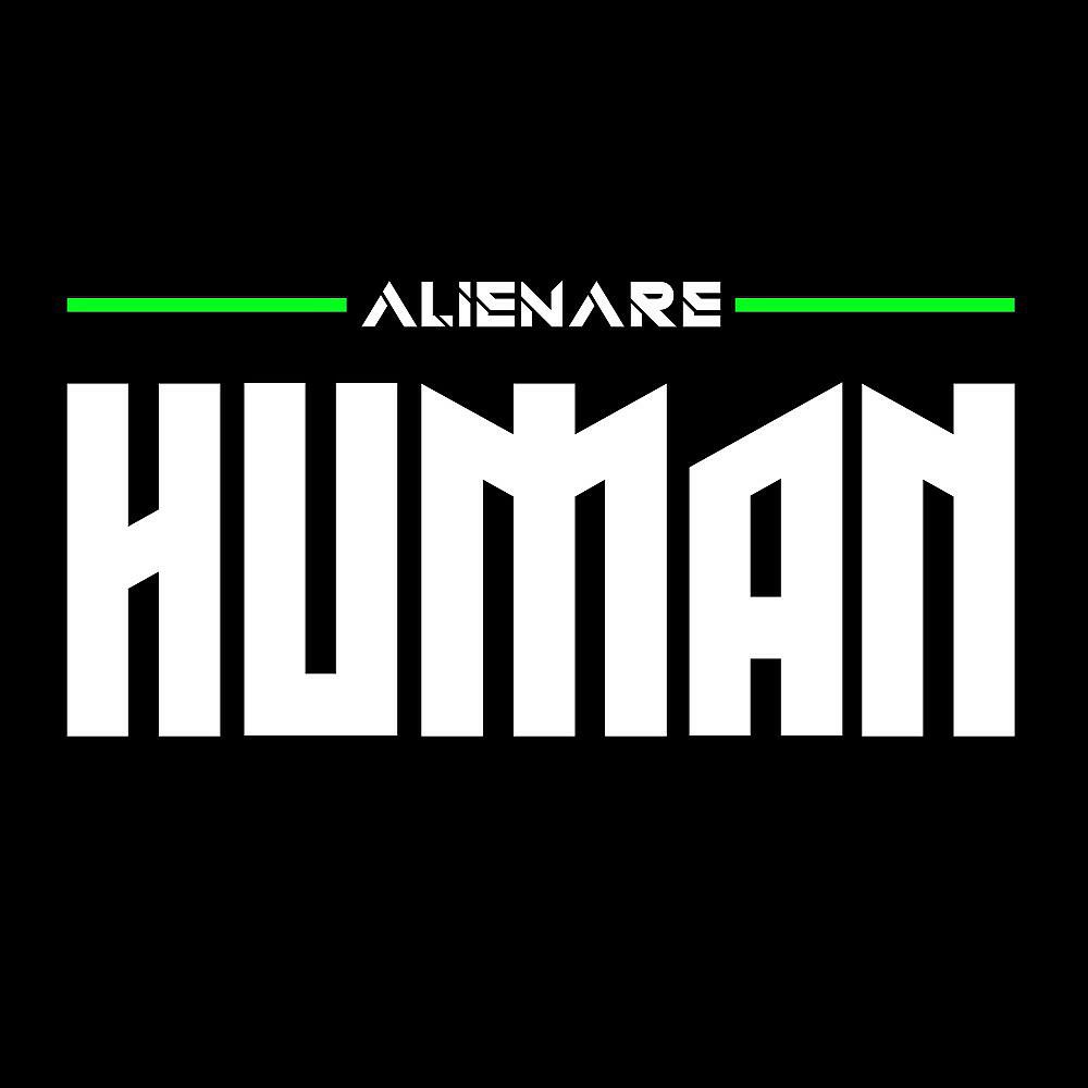 Alienare - Human (Paralysed Mix by avoid-a-void)