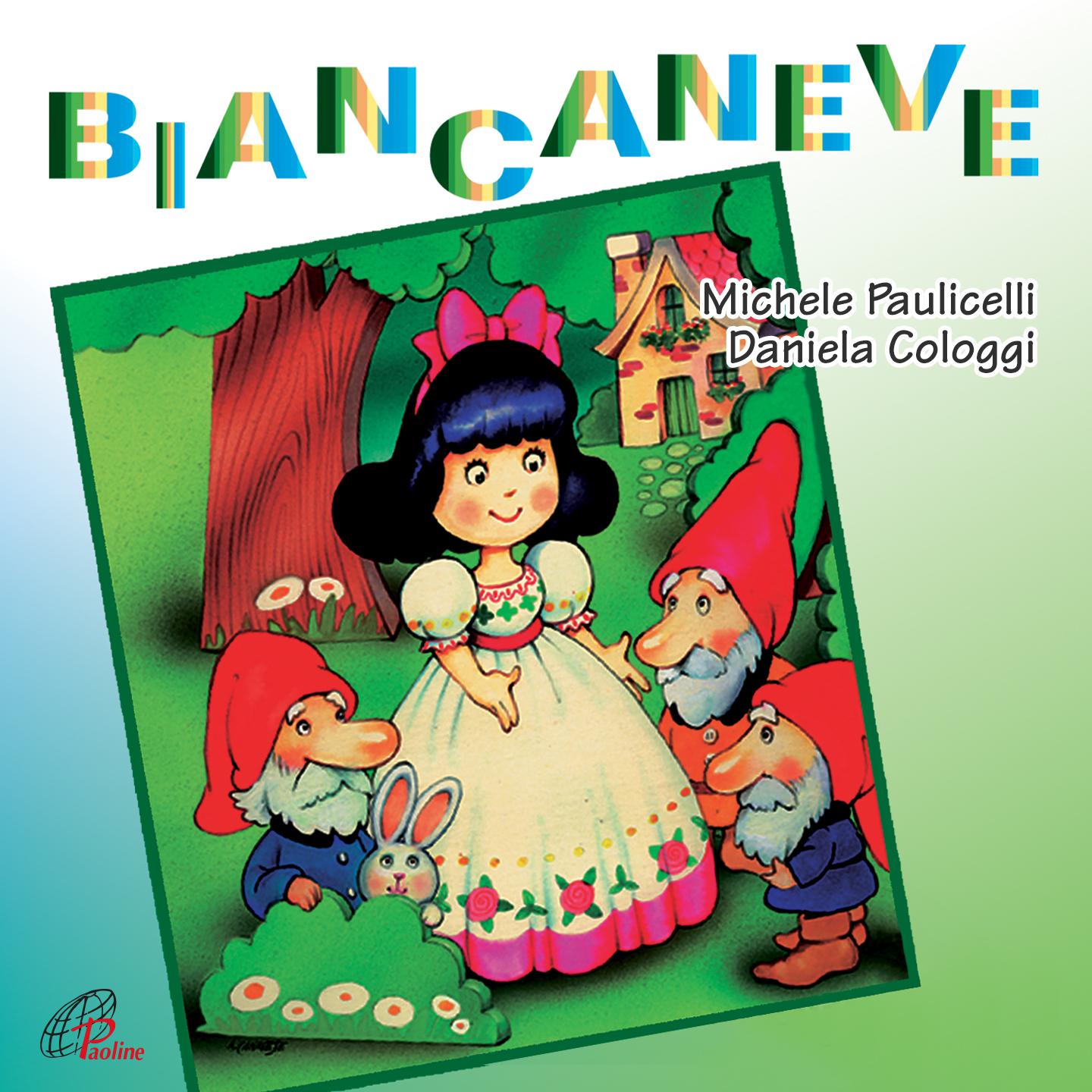 Постер альбома Biancaneve