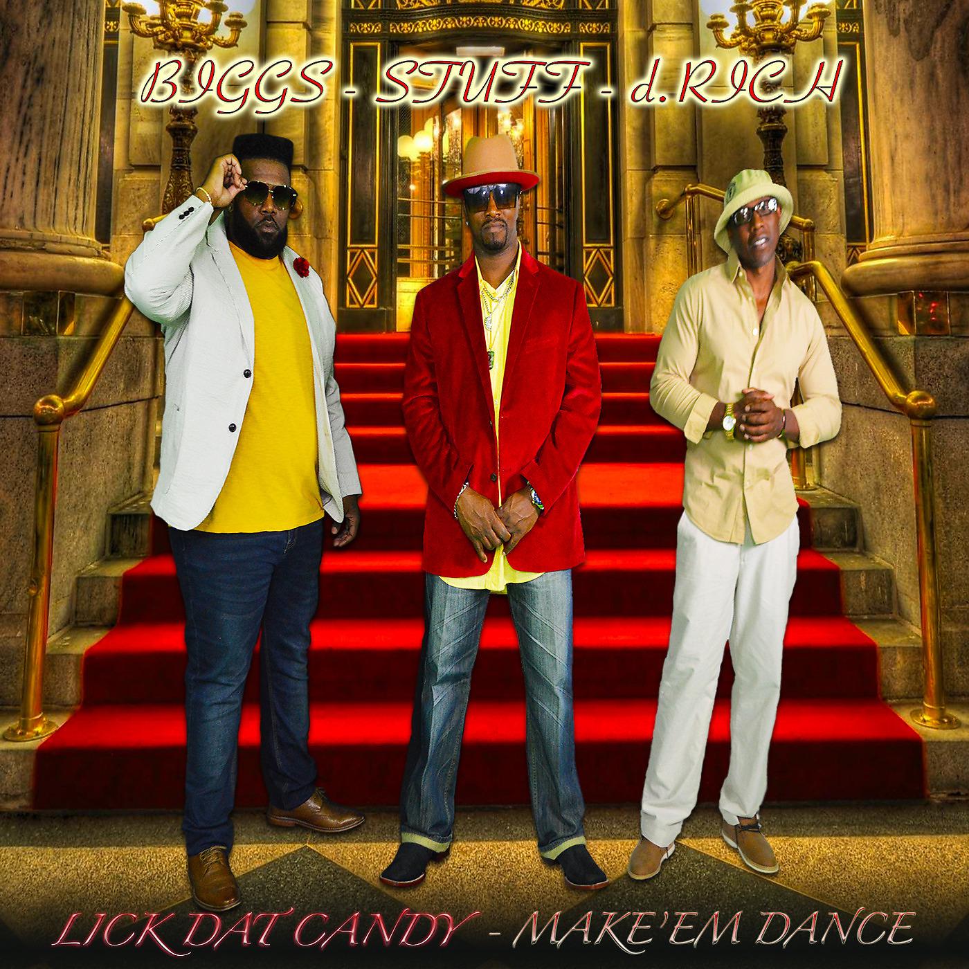 Постер альбома Lick Dat Candy - Make'em Dance