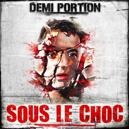 Demi Portion - Laisse moi