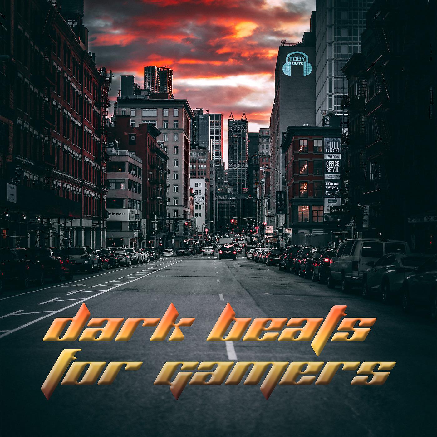 Постер альбома Dark Beats for Gamers