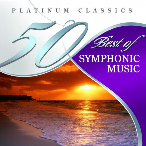 Постер альбома Platinum Classics: 50 Best of Symphonic Music