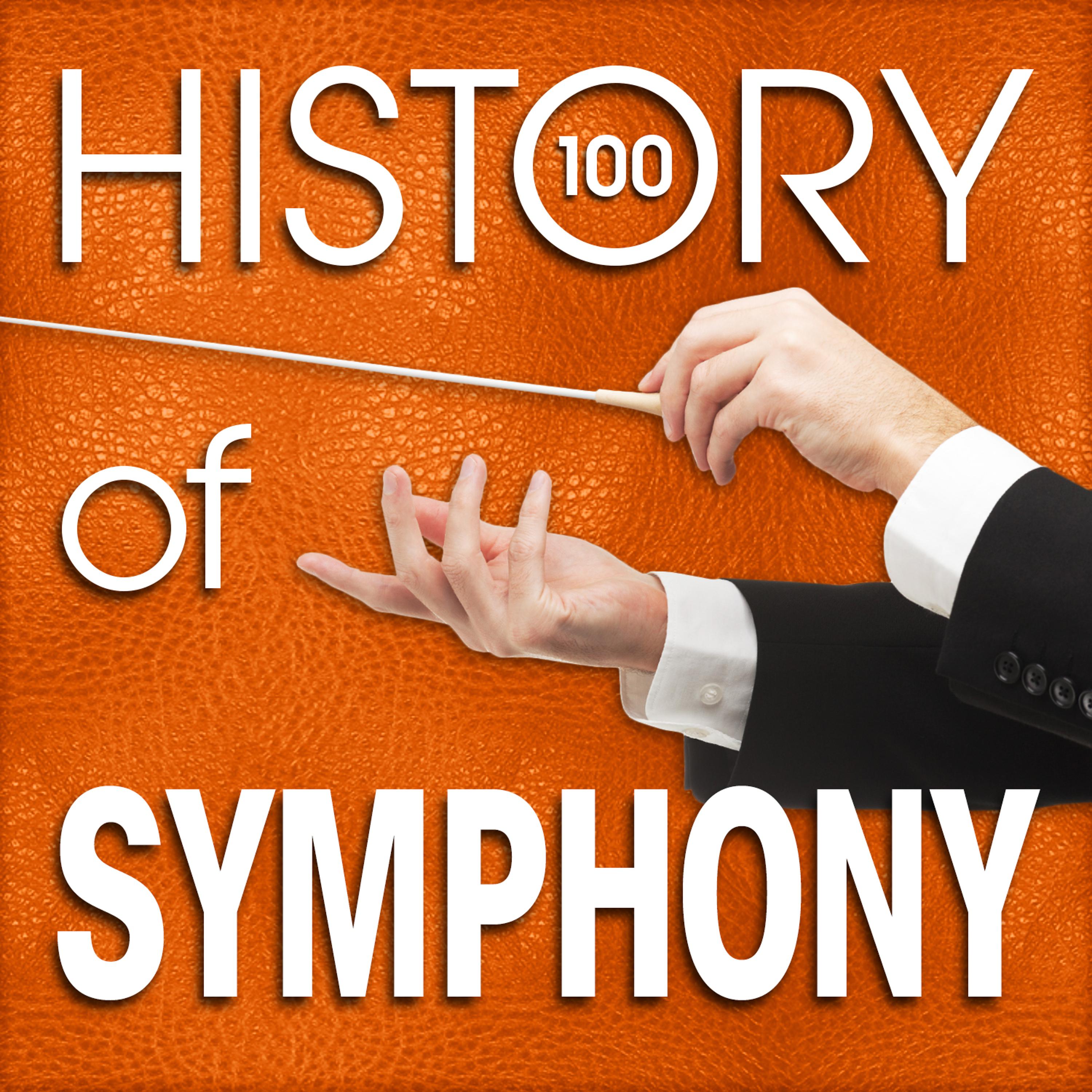 Постер альбома History of Symphony (100 Famous Songs)
