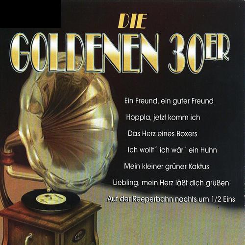 Постер альбома Die goldenen 30er