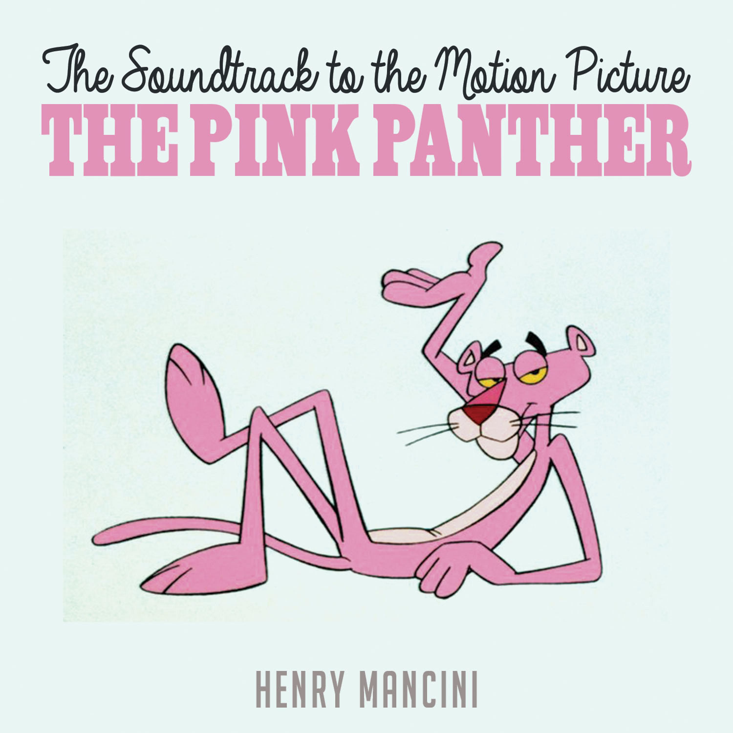 Постер альбома The Soundtrack to the Motion Picture the Pink Panther
