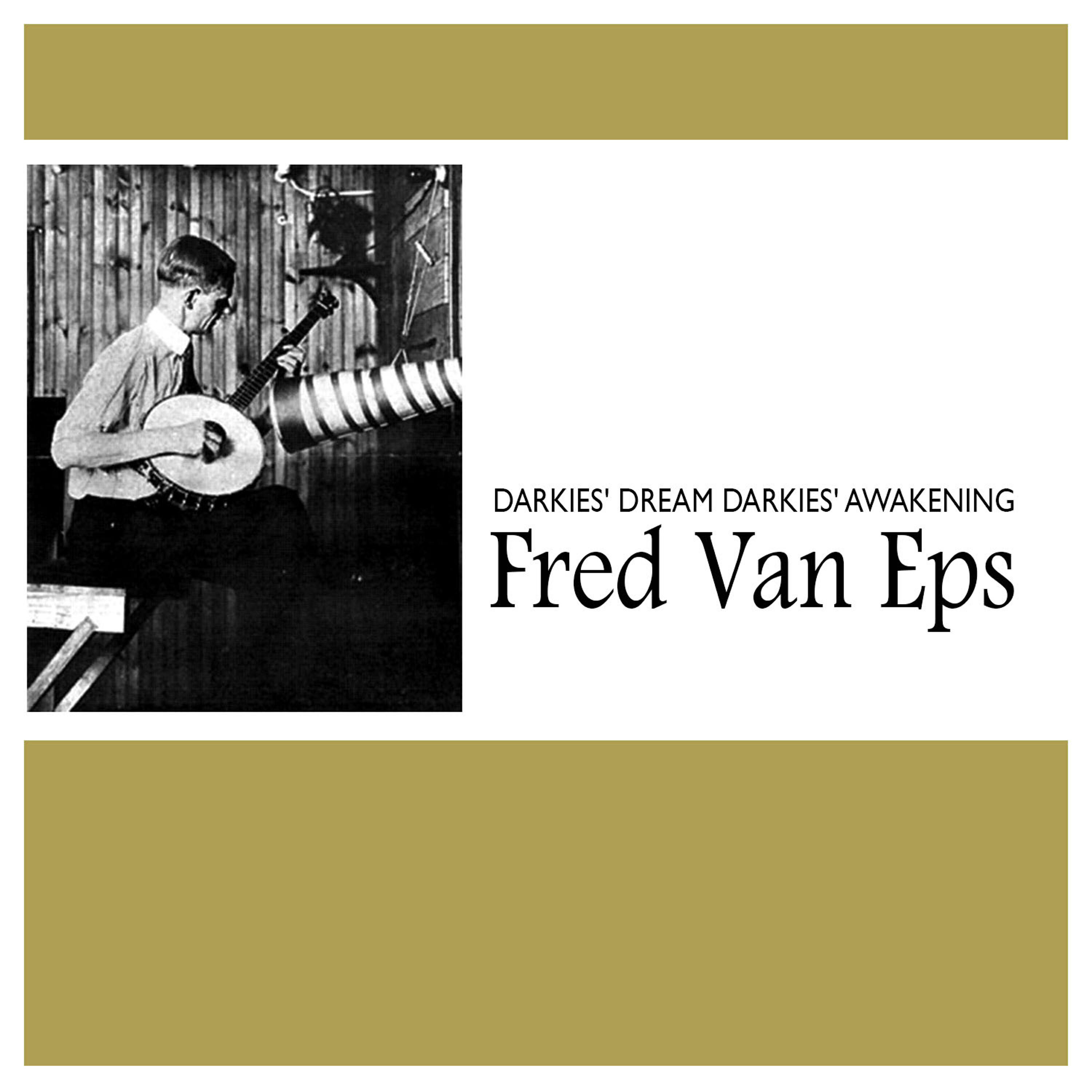 Fred Van Eps - Darkies' Dream Darkies' Awakening