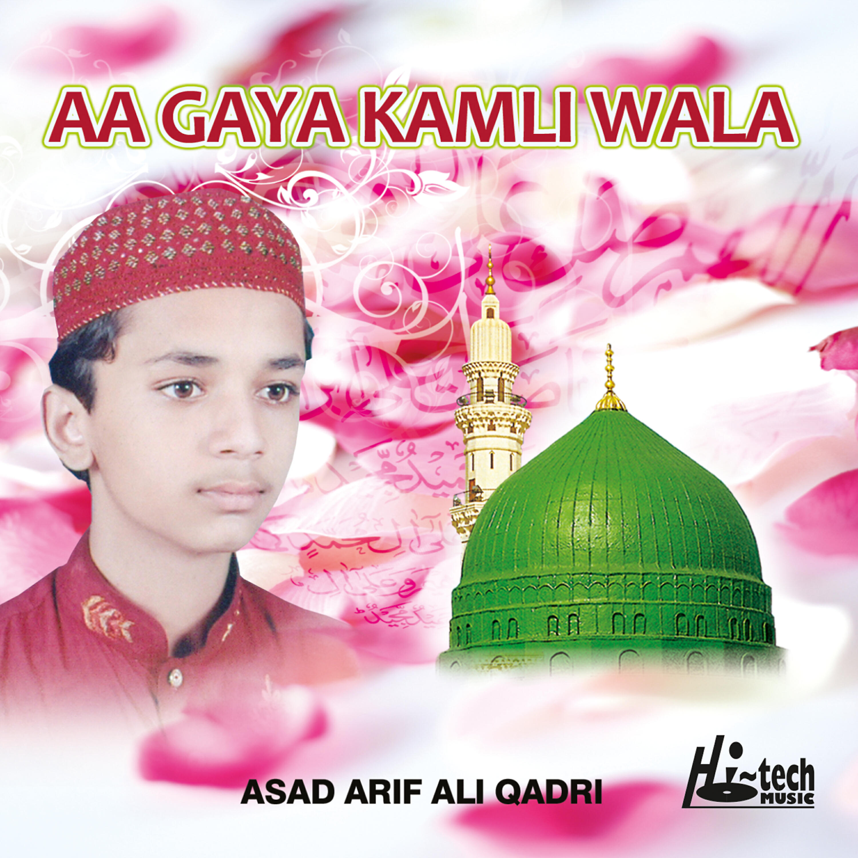 Asad Arif Ali Qadri - Mein Ghulam Panjtan Ka