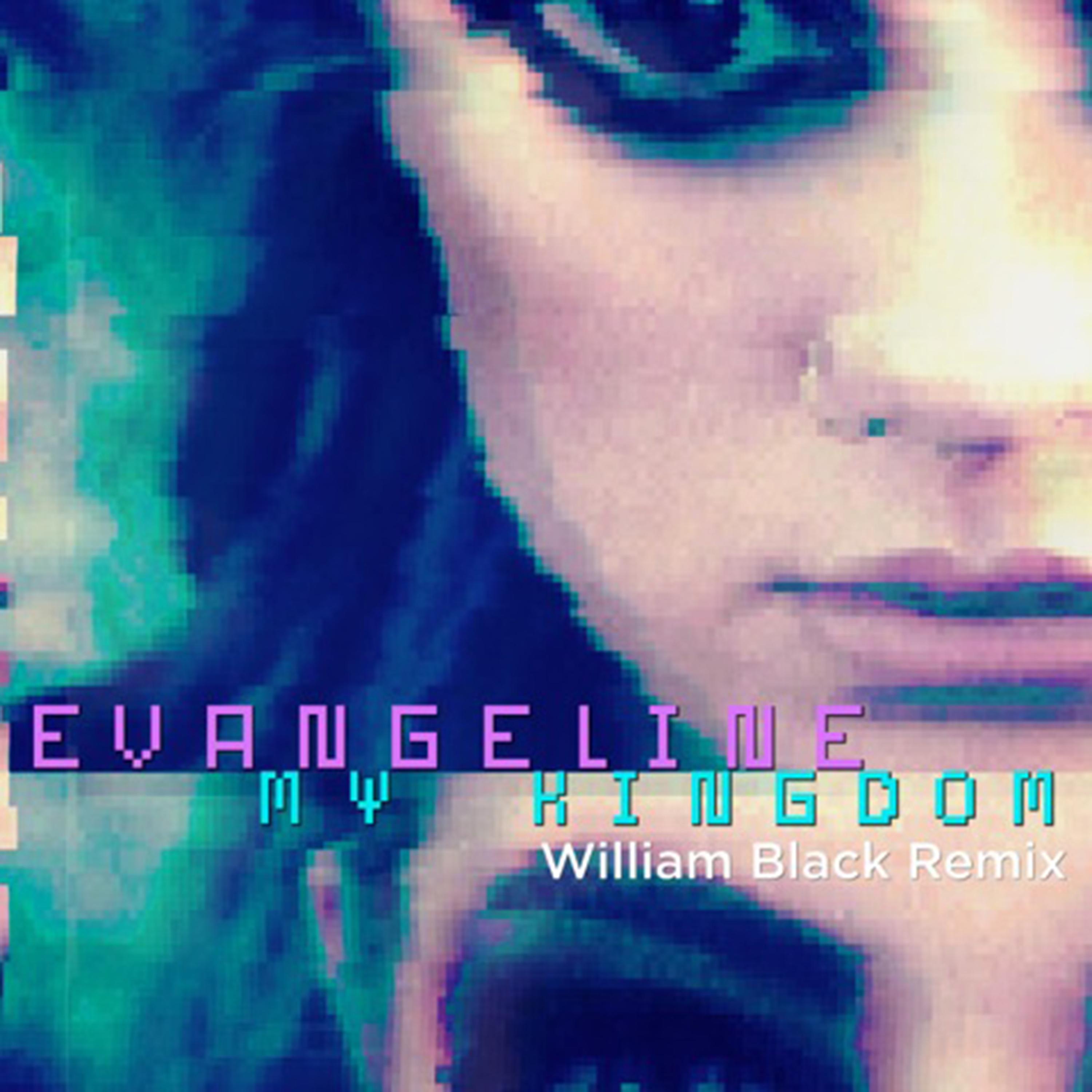 Постер альбома My Kingdom (William Black Remix)