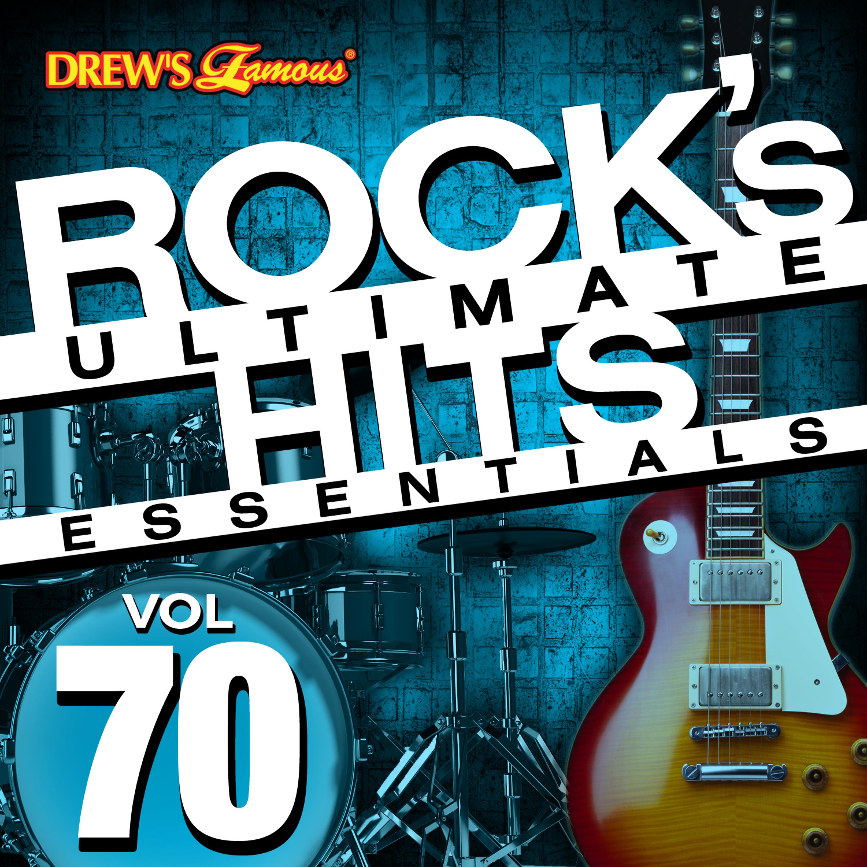 Постер альбома Rock's Ultimate Hit Essentials, Vol. 70