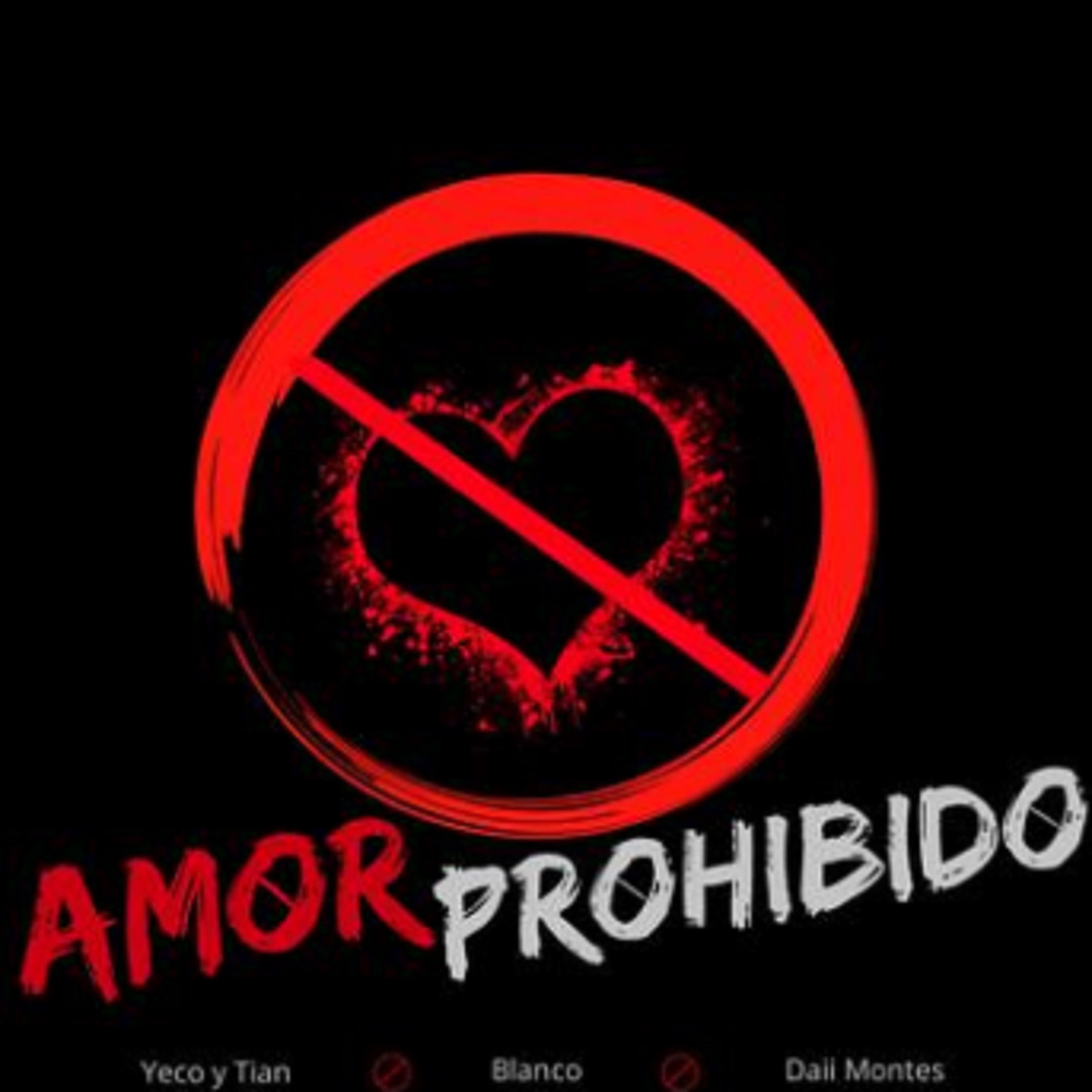 Постер альбома Amor Prohibido