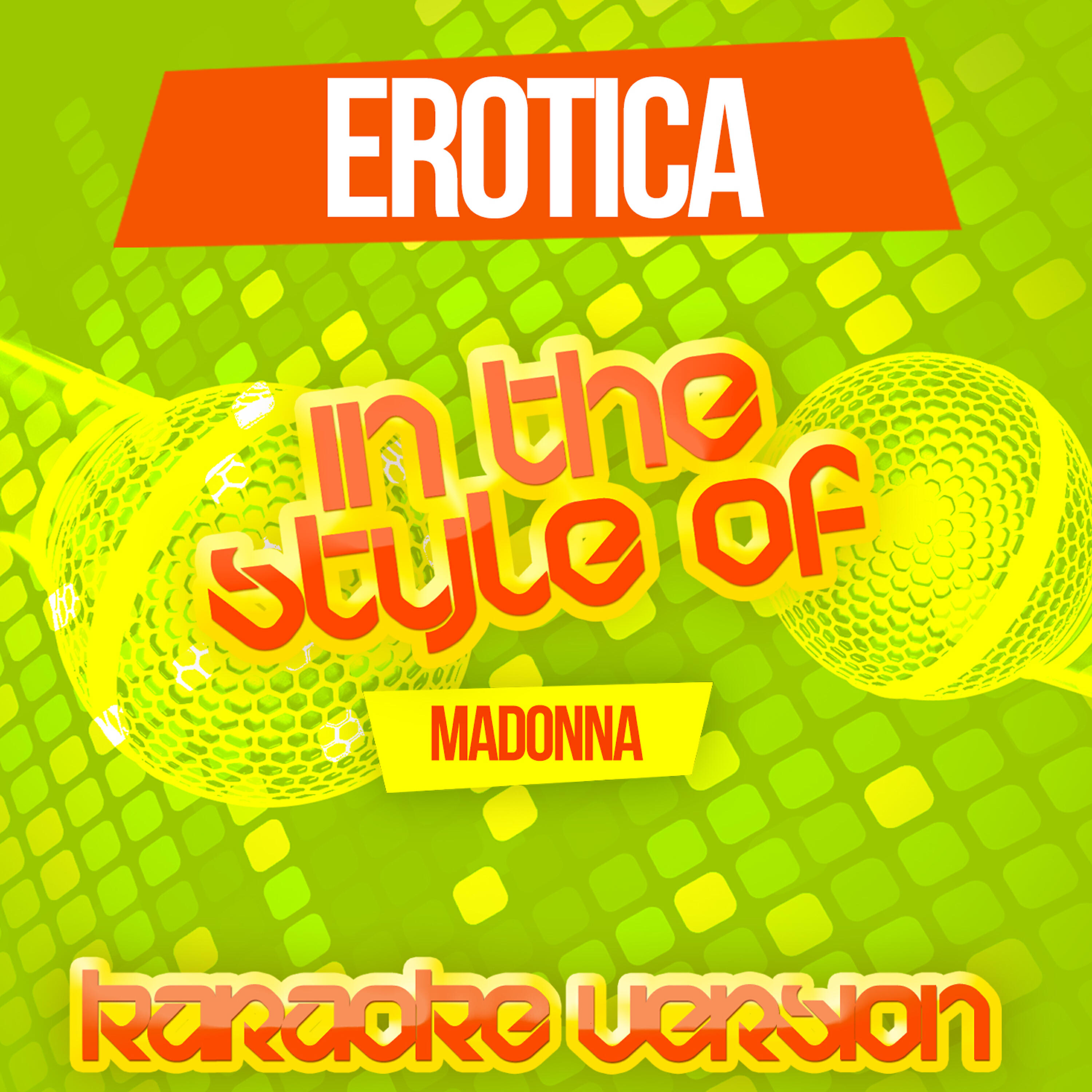 Ameritz Tracks Planet - Erotica (In the Style of Madonna) [Karaoke Version]