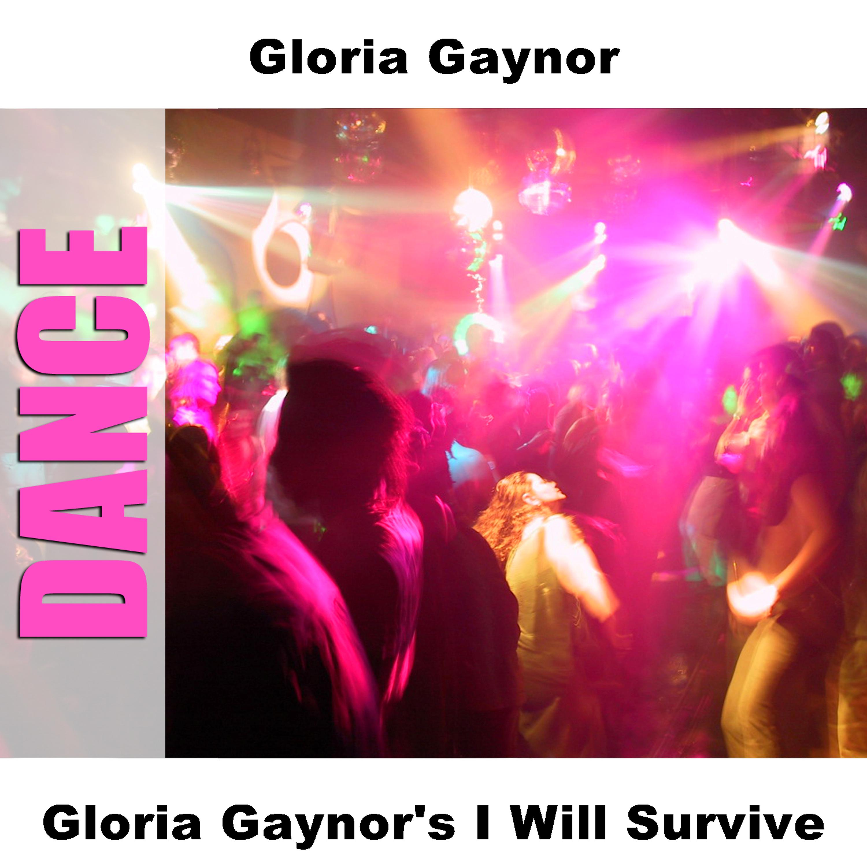 Постер альбома Gloria Gaynor's I Will Survive