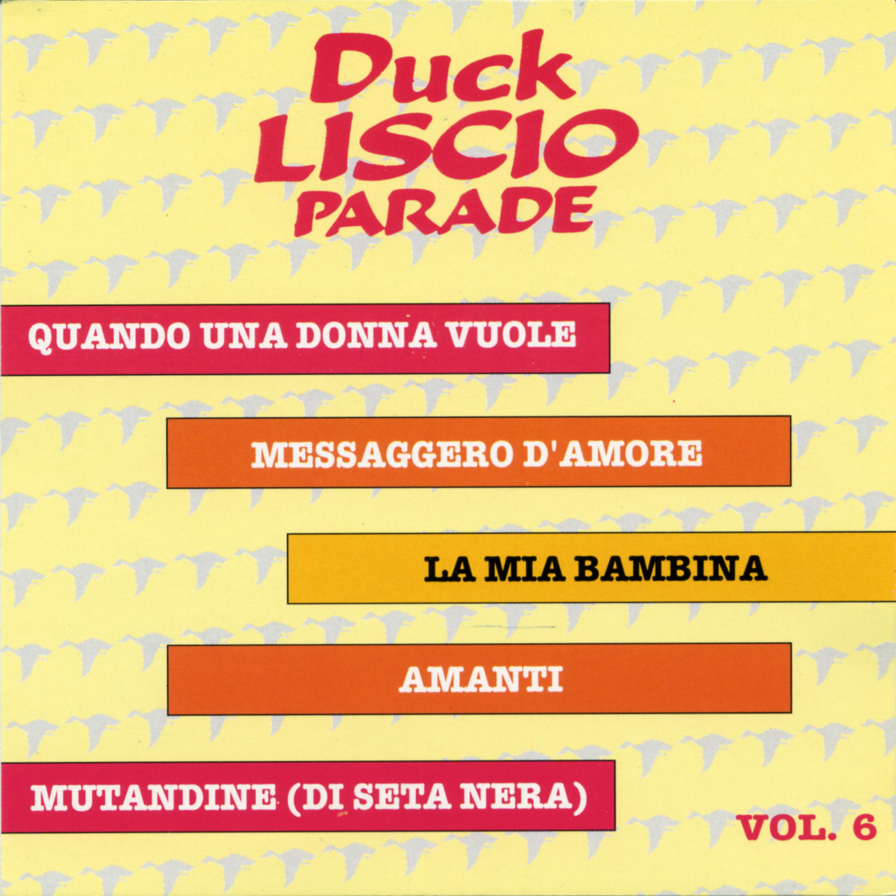 Постер альбома Duck Liscio Parade - Vol. 6