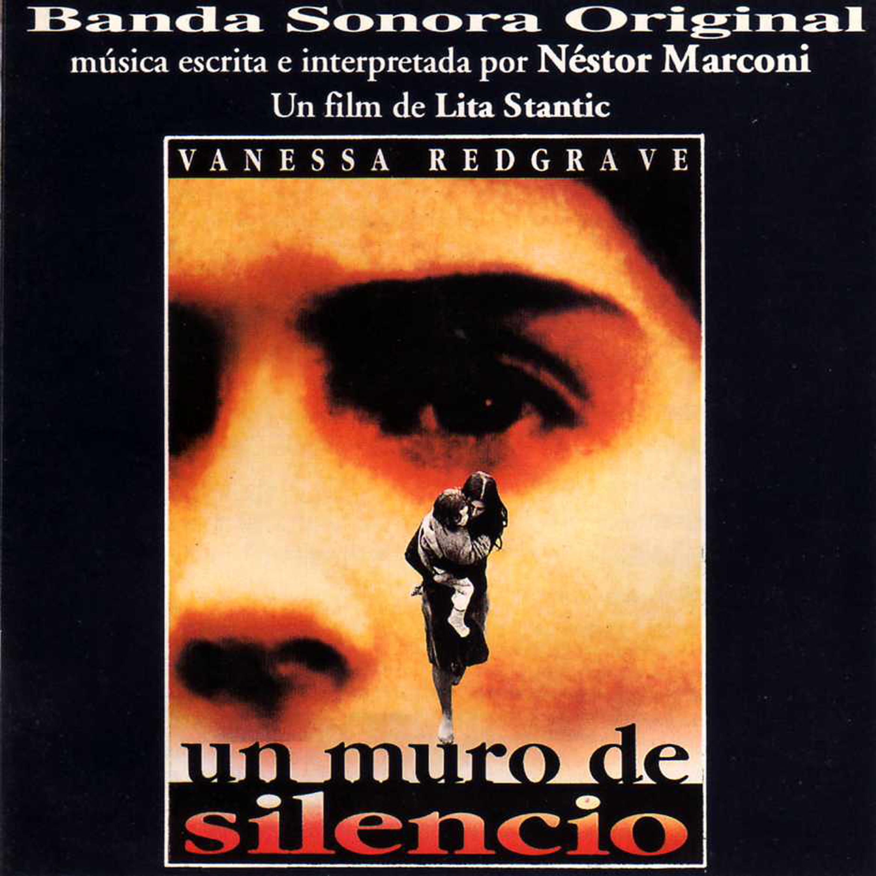 Постер альбома Un Muro de Silencio (Original Motion Picture Soundtrack)