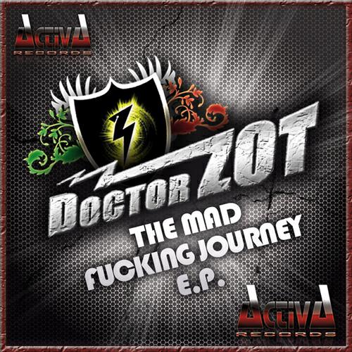 Doctor Zot - Mad World (Intro)