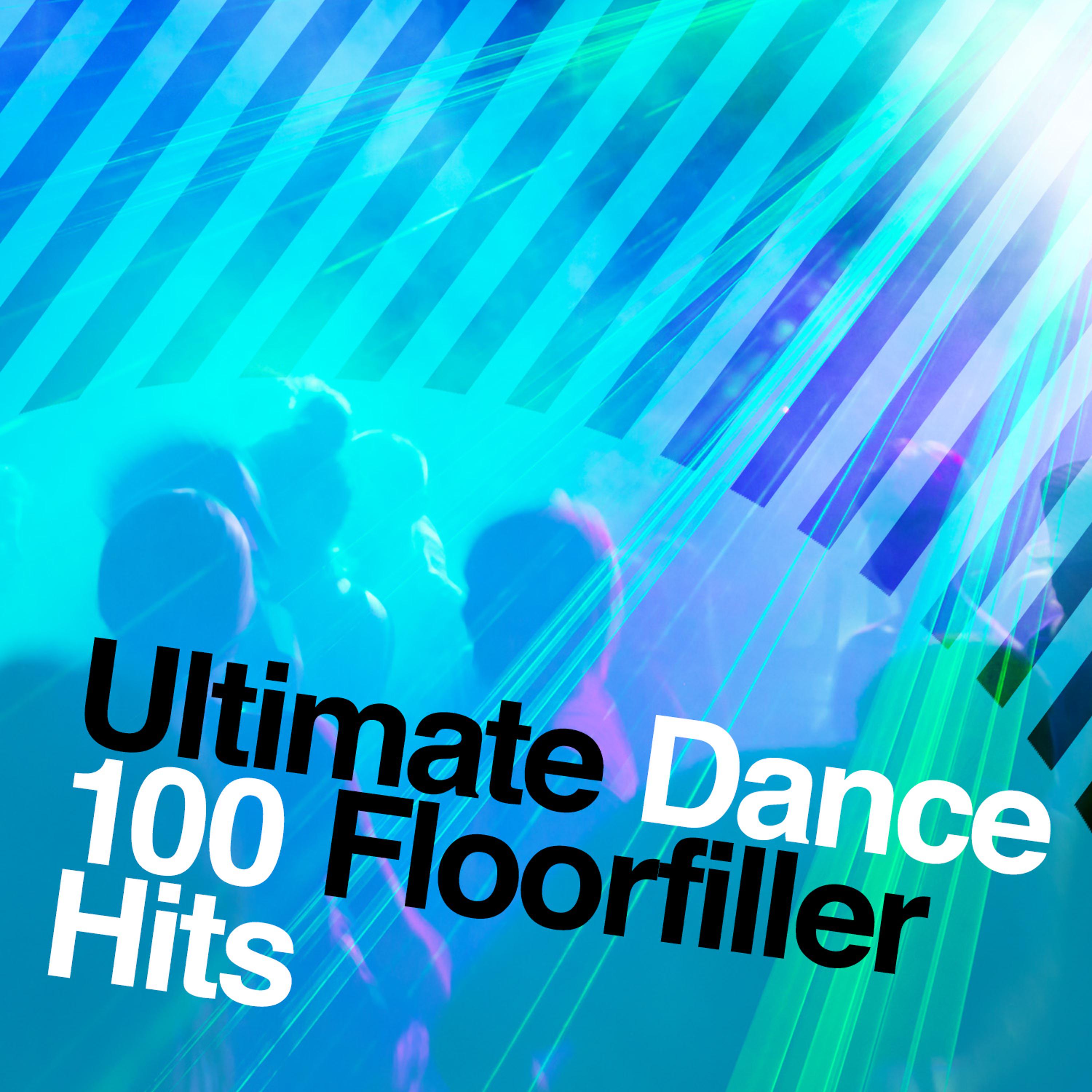 Постер альбома Ultimate Dance: 100 Floorfiller Hits