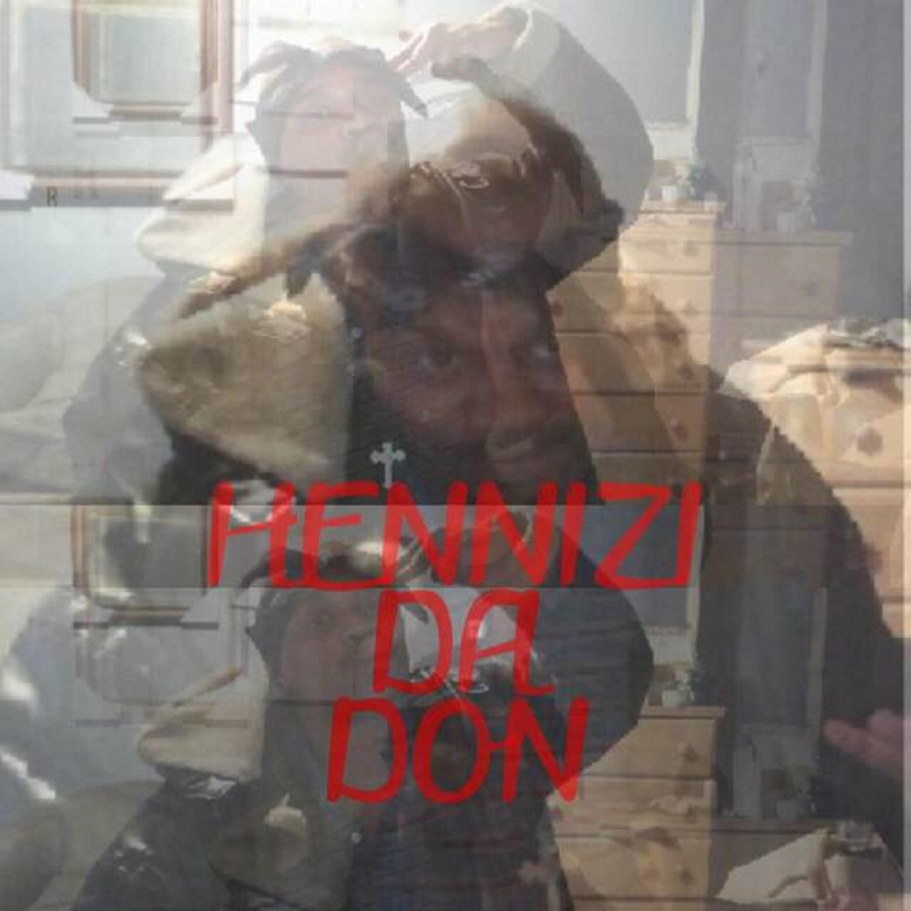 Hennizi Da Don - Luv Zhit
