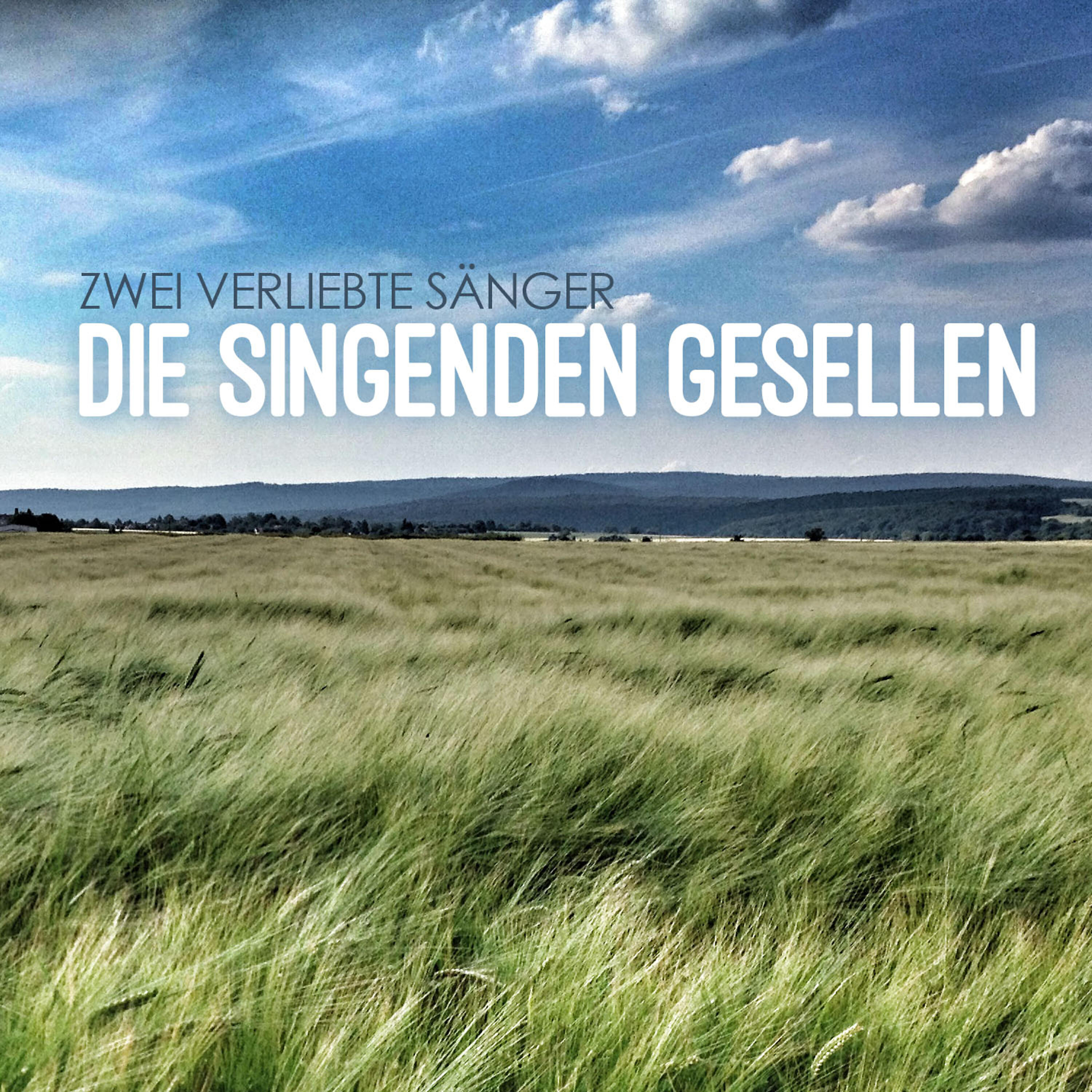 Die Singenden Gesellen - Zwei verliebte Sänger