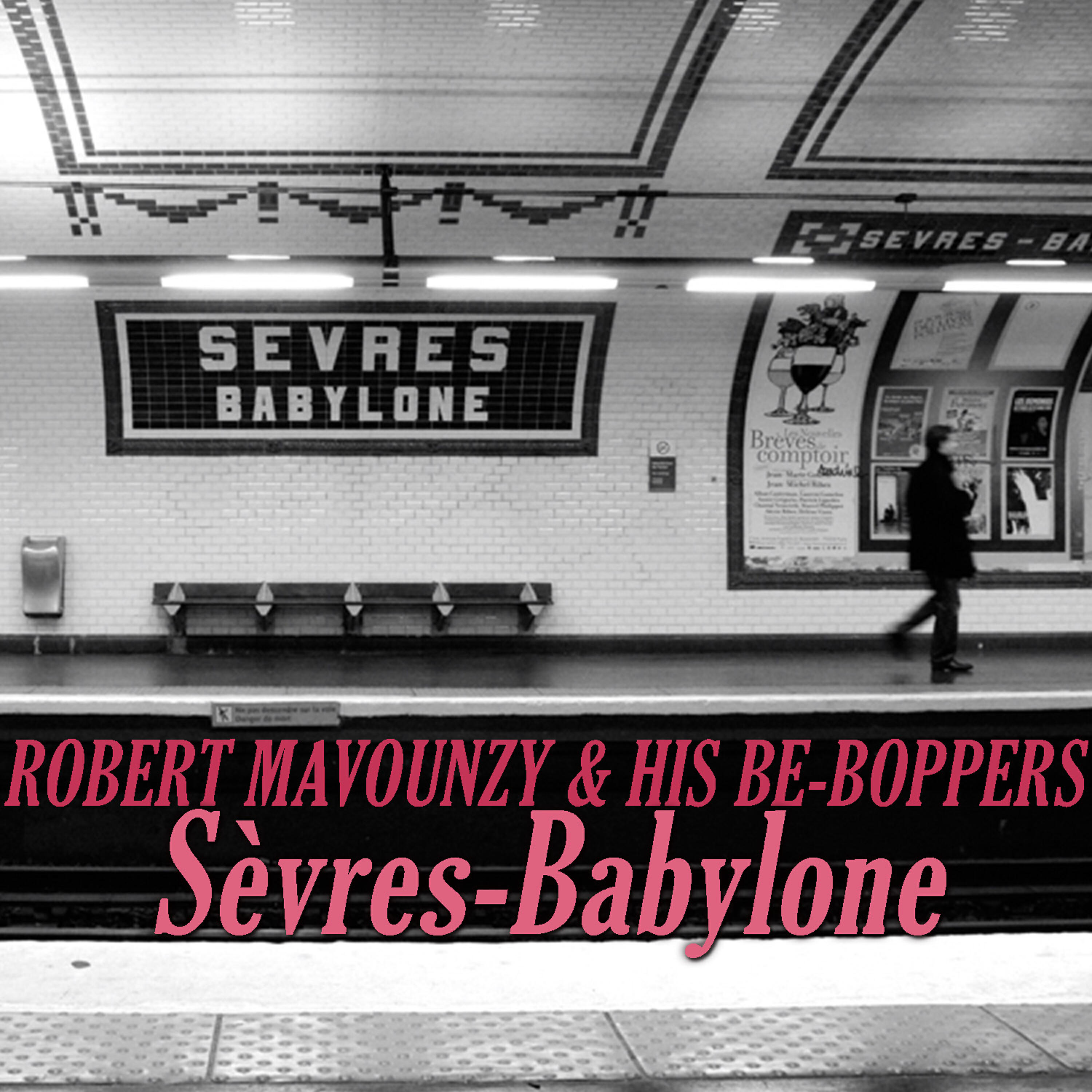 Robert Mavounzy - Sèvres-Babylone