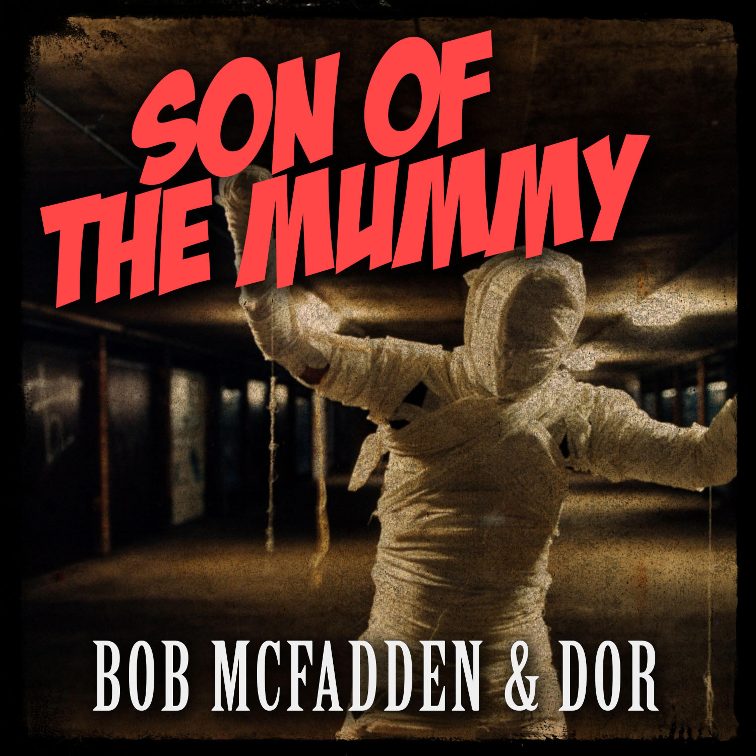 Постер альбома Son of the Mummy