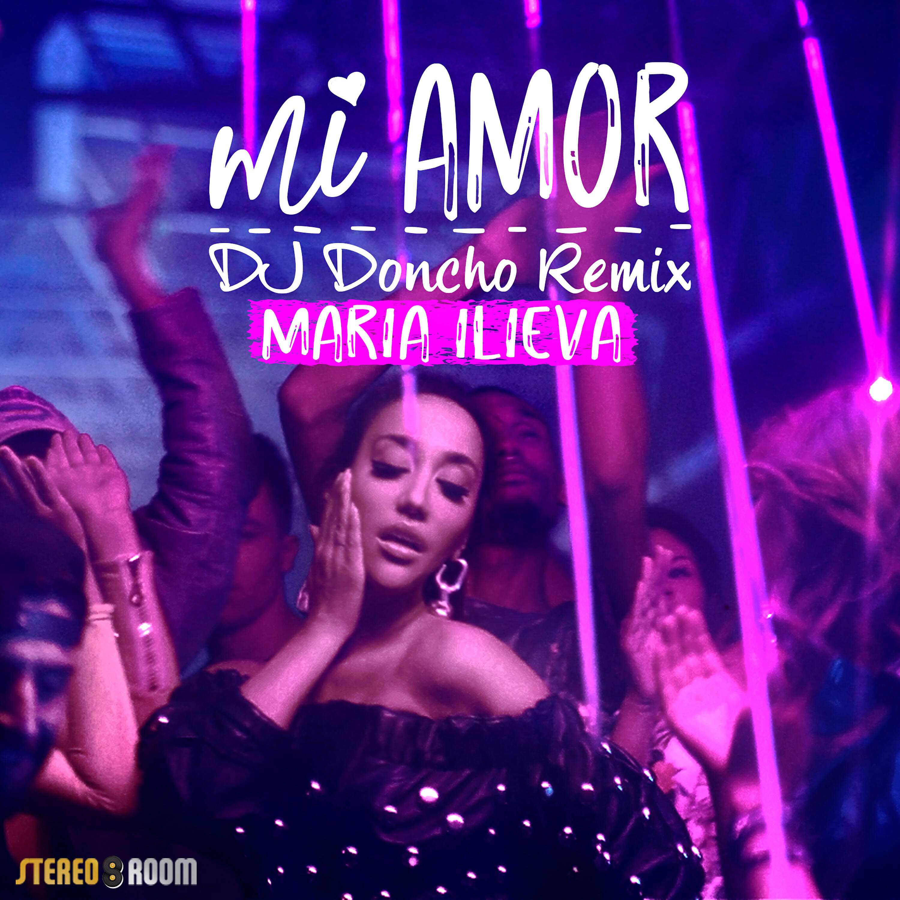 Maria Ilieva - Mi Amor (DJ Doncho Remix)