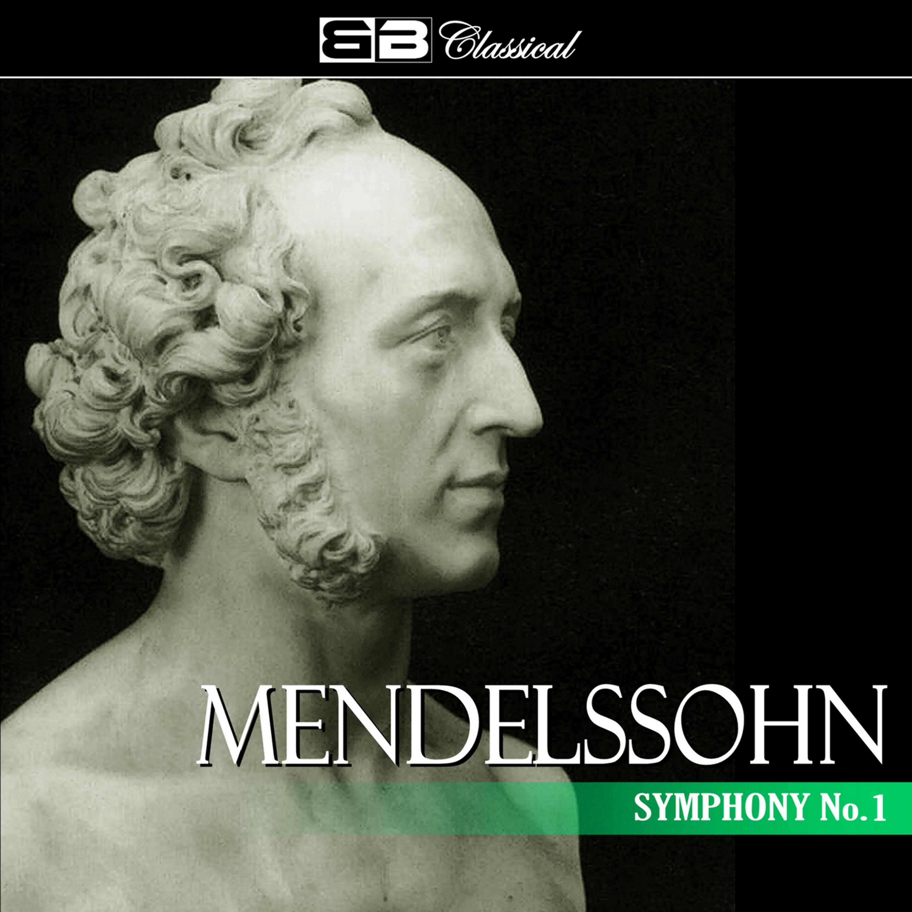 Постер альбома Mendelssohn Symphony No. 1