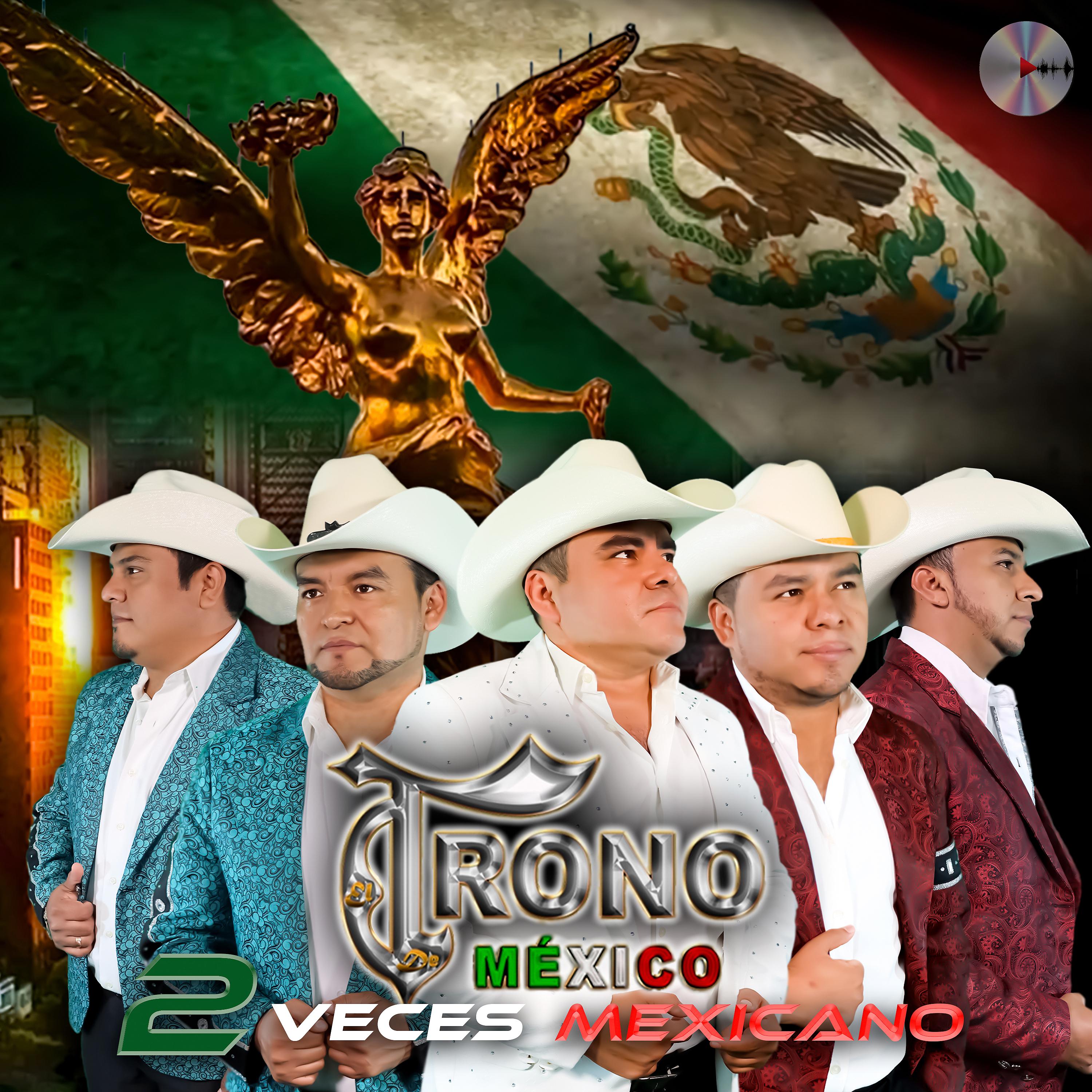 Постер альбома Dos Veces Mexicano