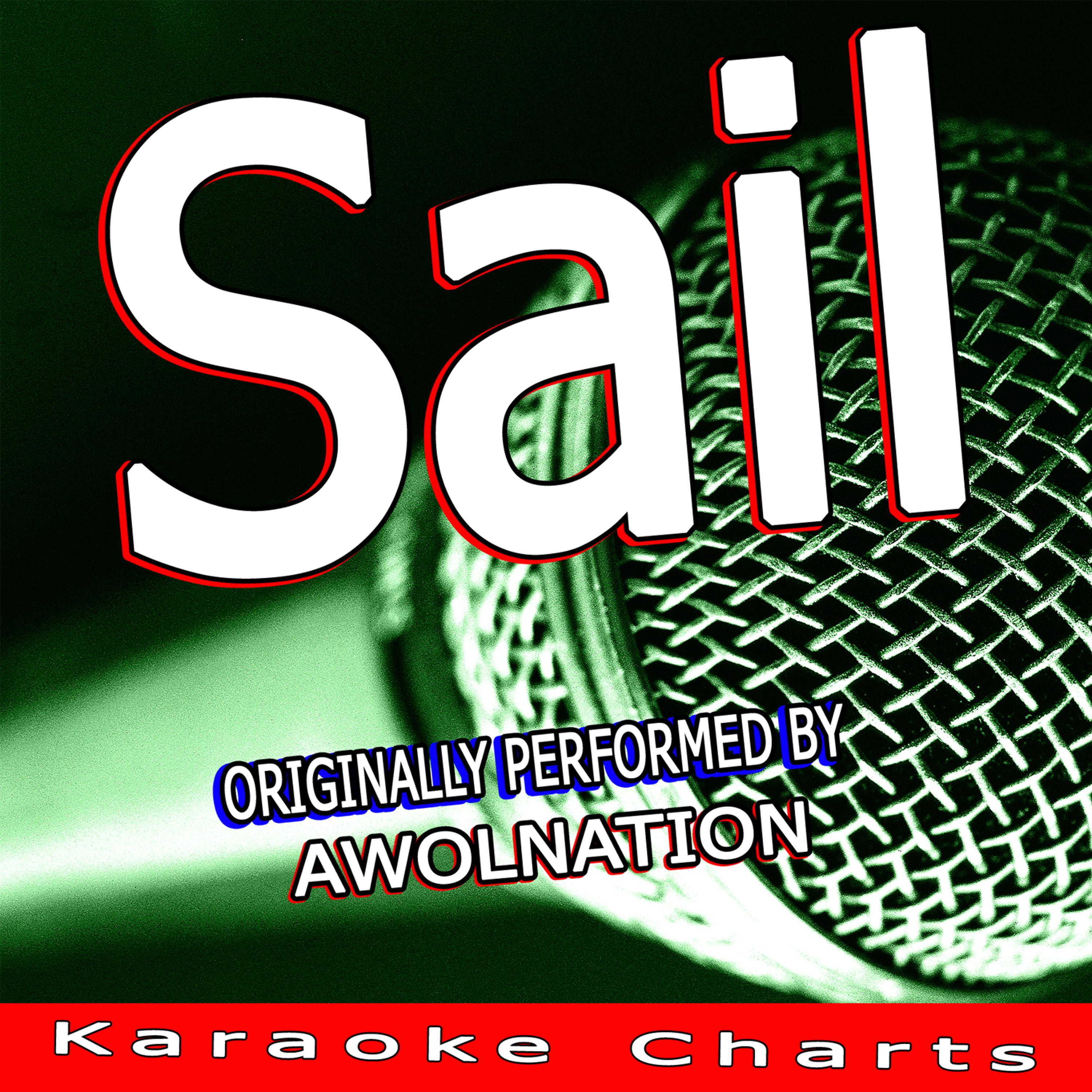 Постер альбома Sail (Originally Performed By Awolnation)