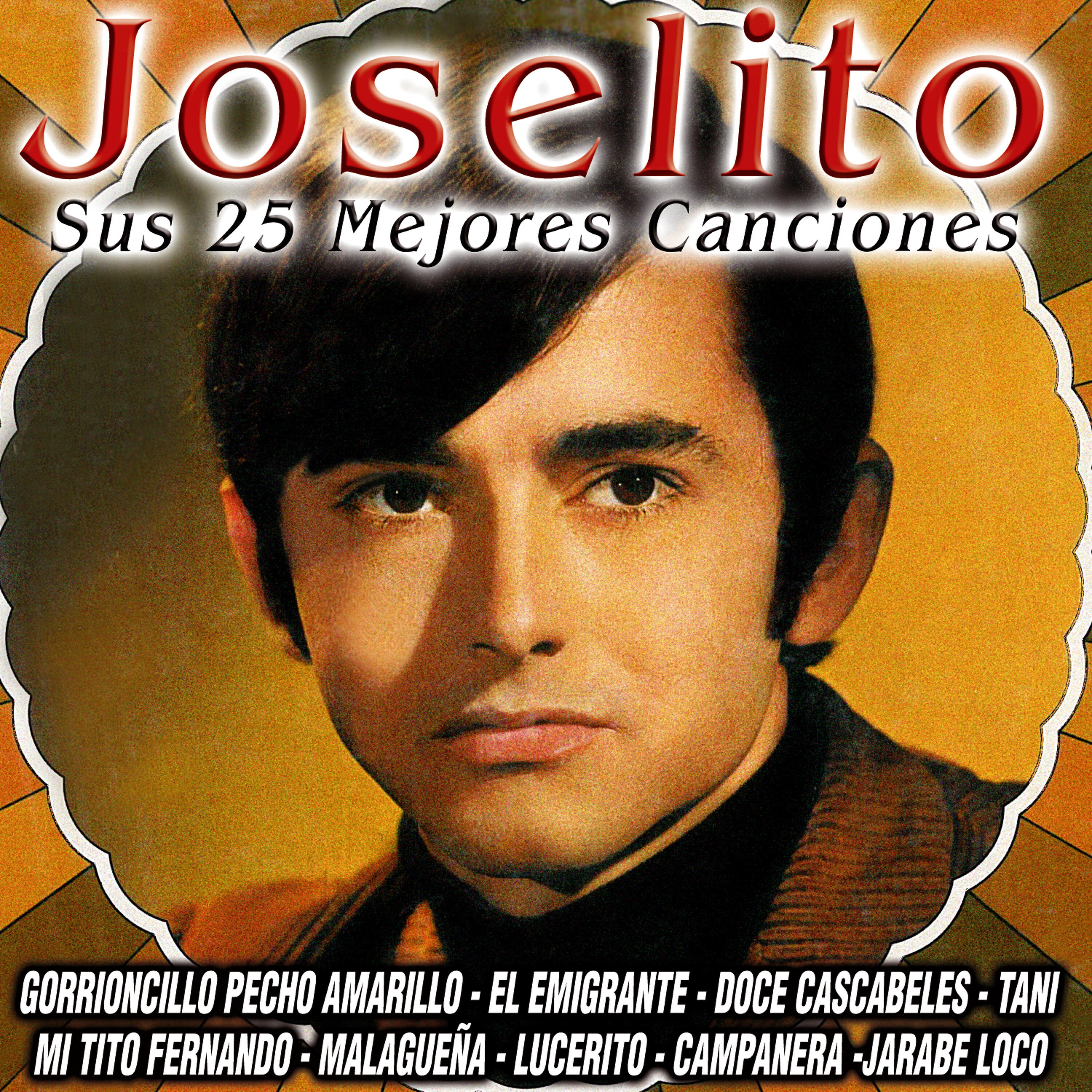 Joselito - El Jarabe Loco