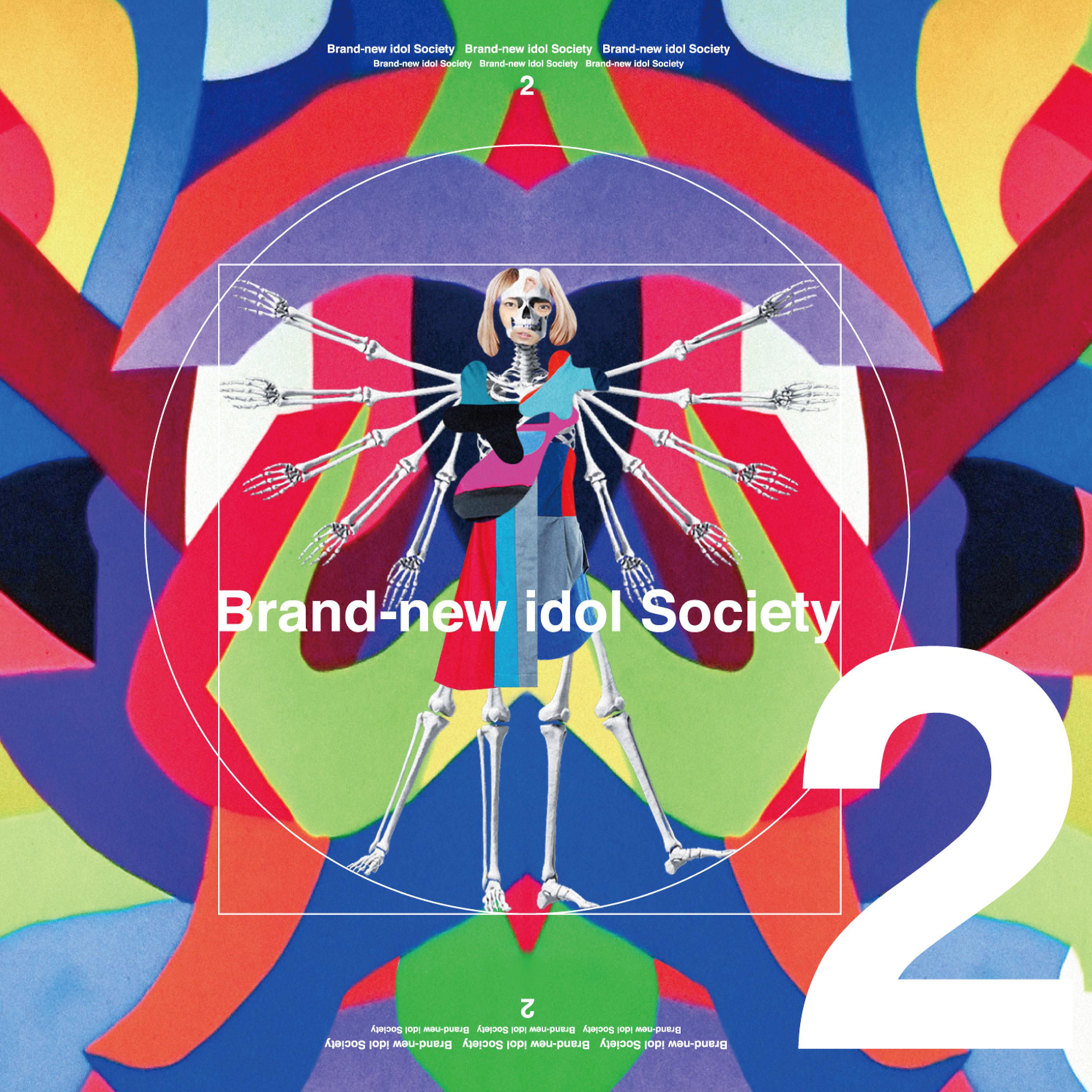Постер альбома Brand-new idol Society2