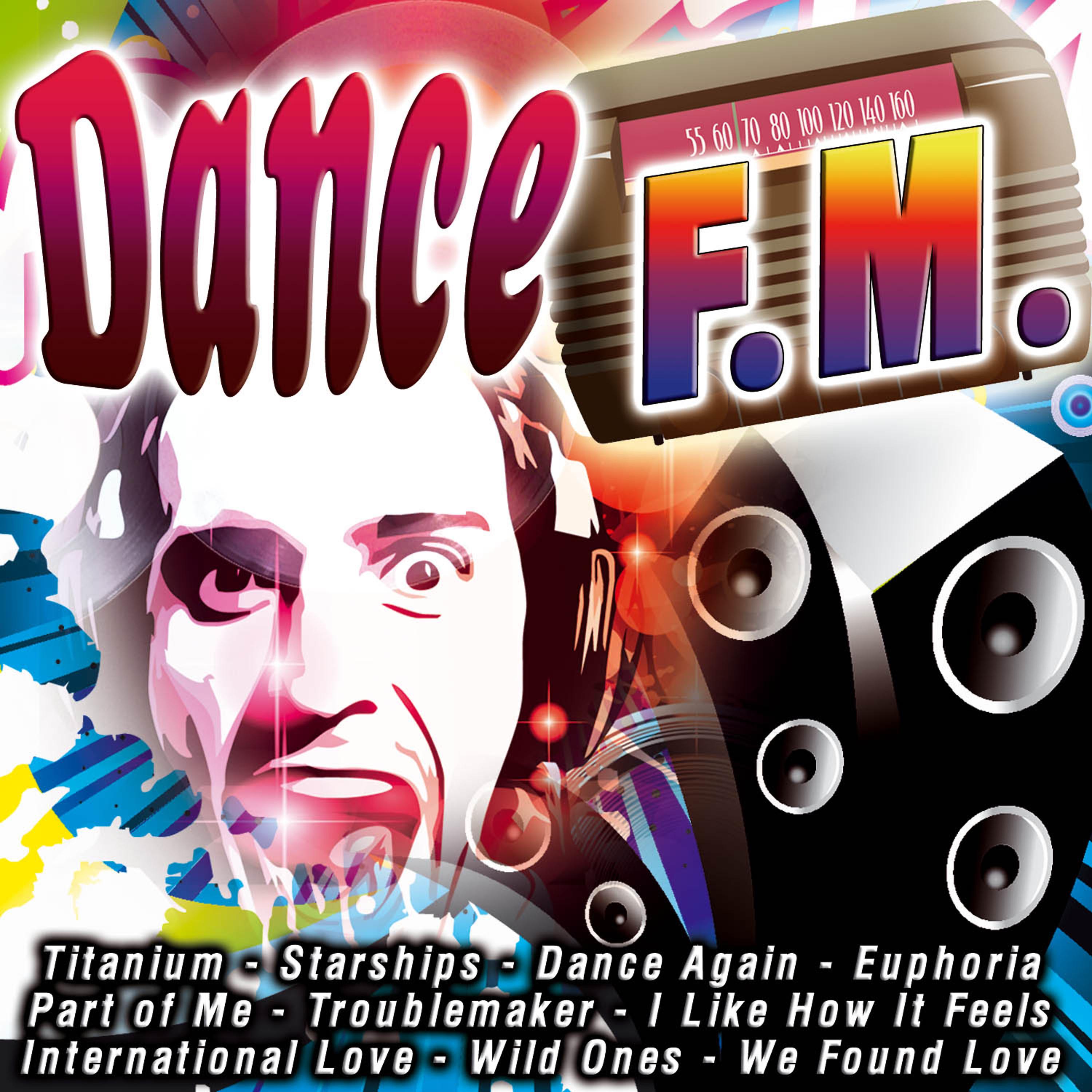 Постер альбома Dance F.M.