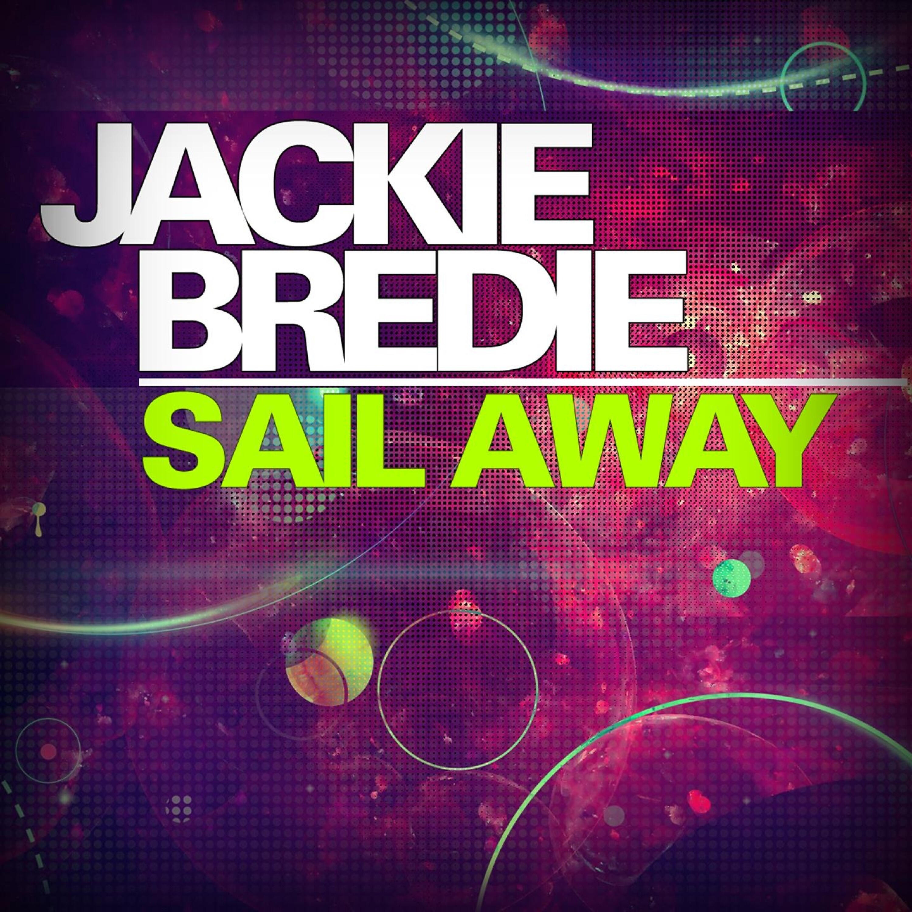 Jackie Bredie - Sail Away (Abel Almena & Juan Martinez Remix)
