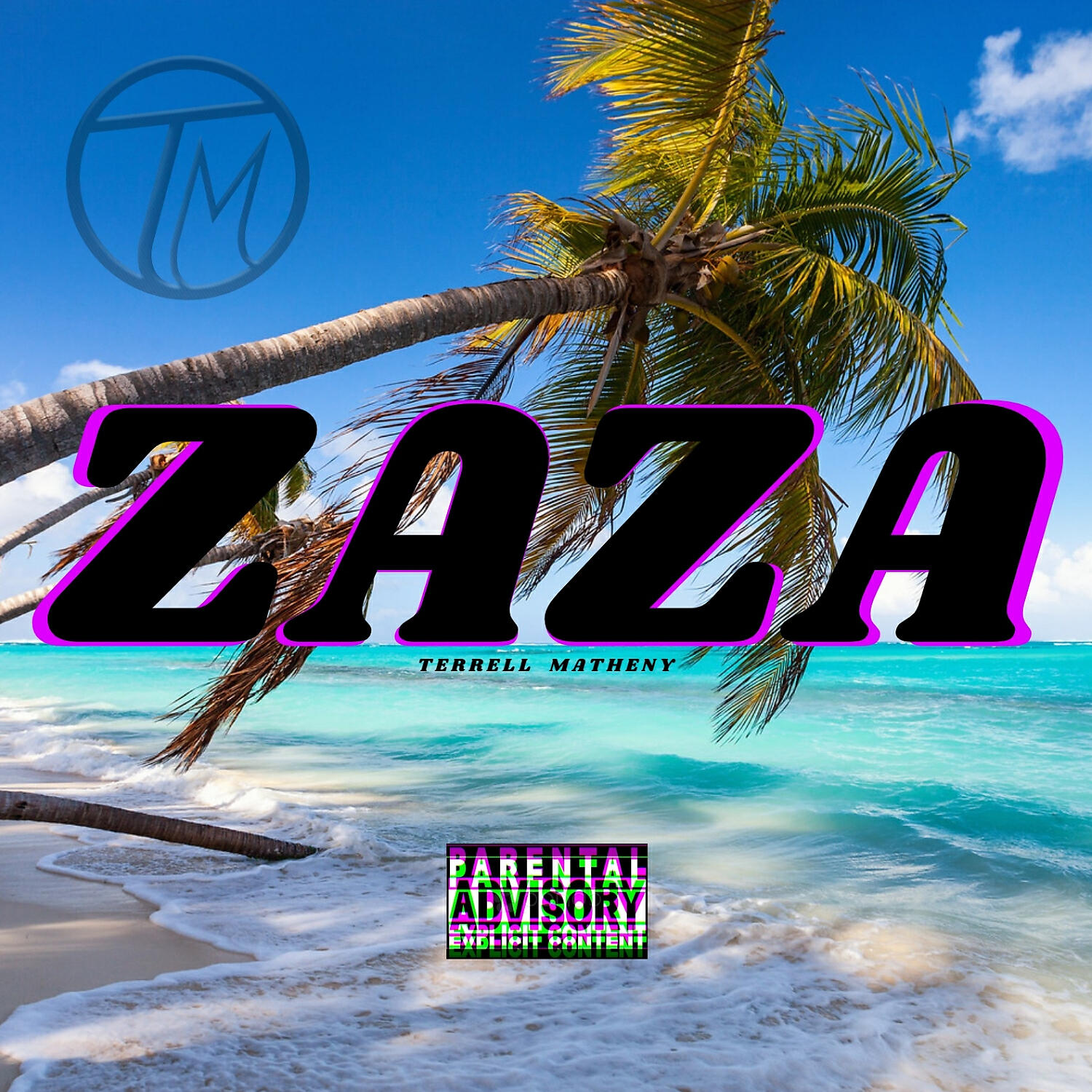 Terrell Matheny - Zaza