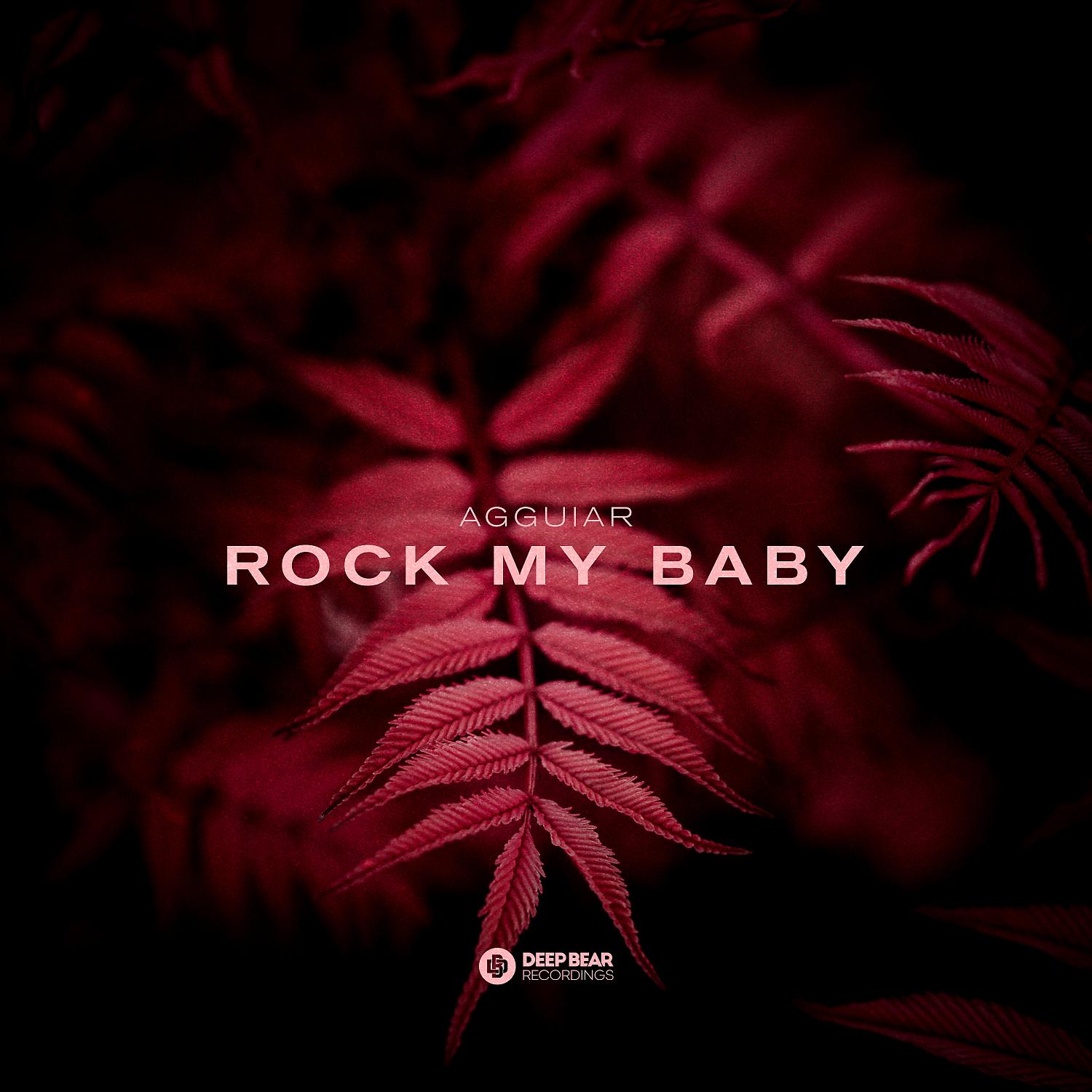 Постер альбома Rock My Baby