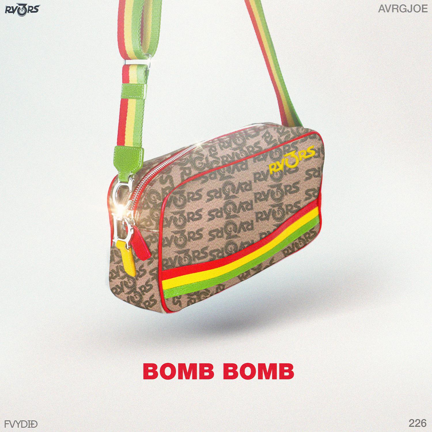 Постер альбома Bomb Bomb (feat. AVRGJOE)