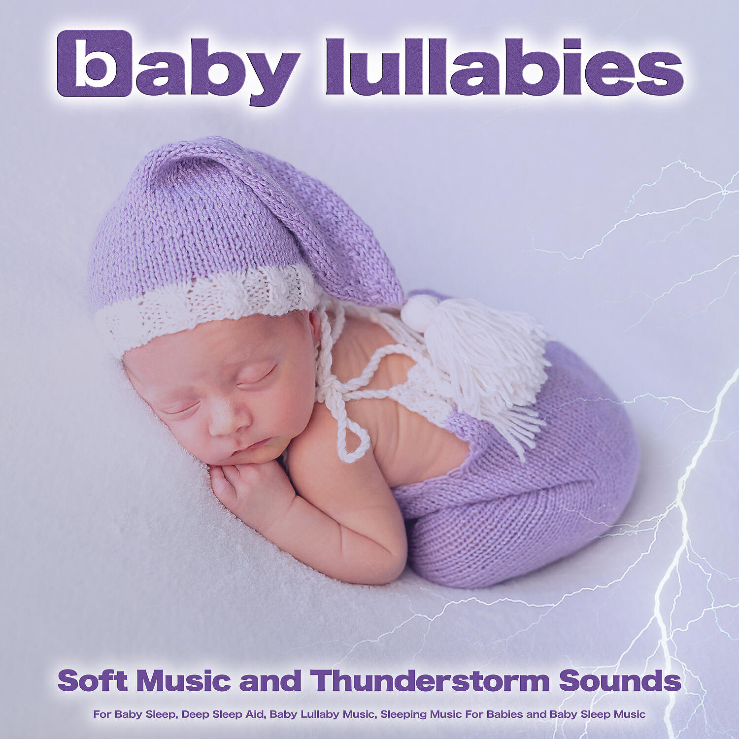 Baby Sleep Music - Baby Lullaby and Thunderstorm Sounds Sleep Aid