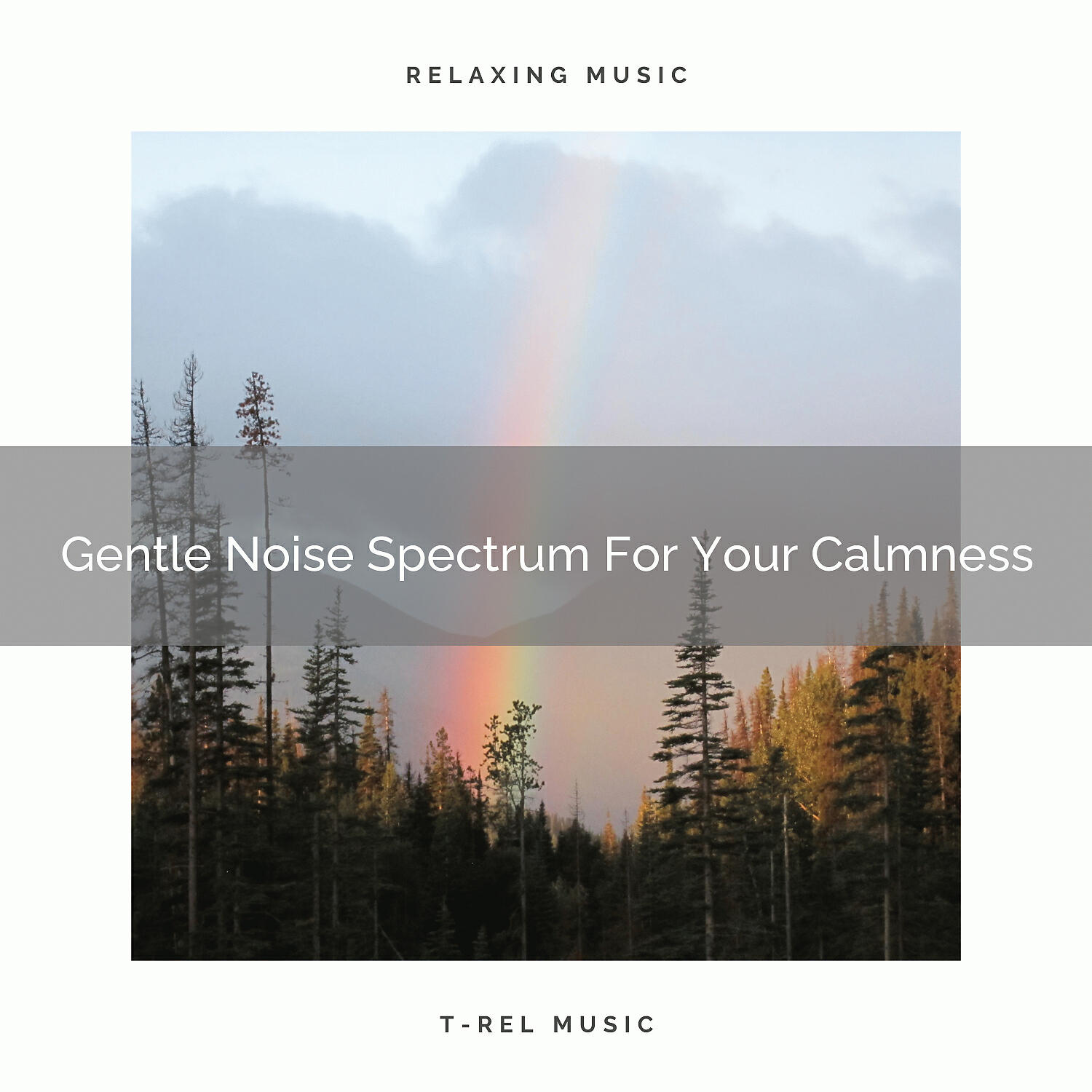 Natural White Noise Relaxation - White Noise Spectrum For Your Calmness