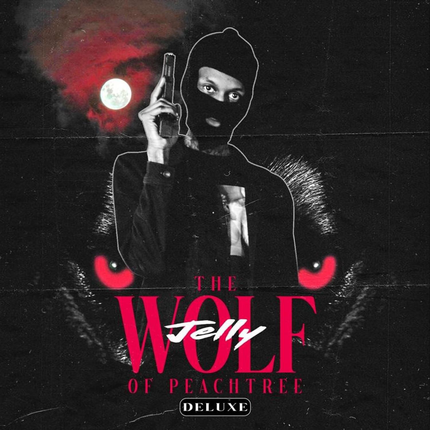 Постер альбома The Wolf of Peachtree (Deluxe)