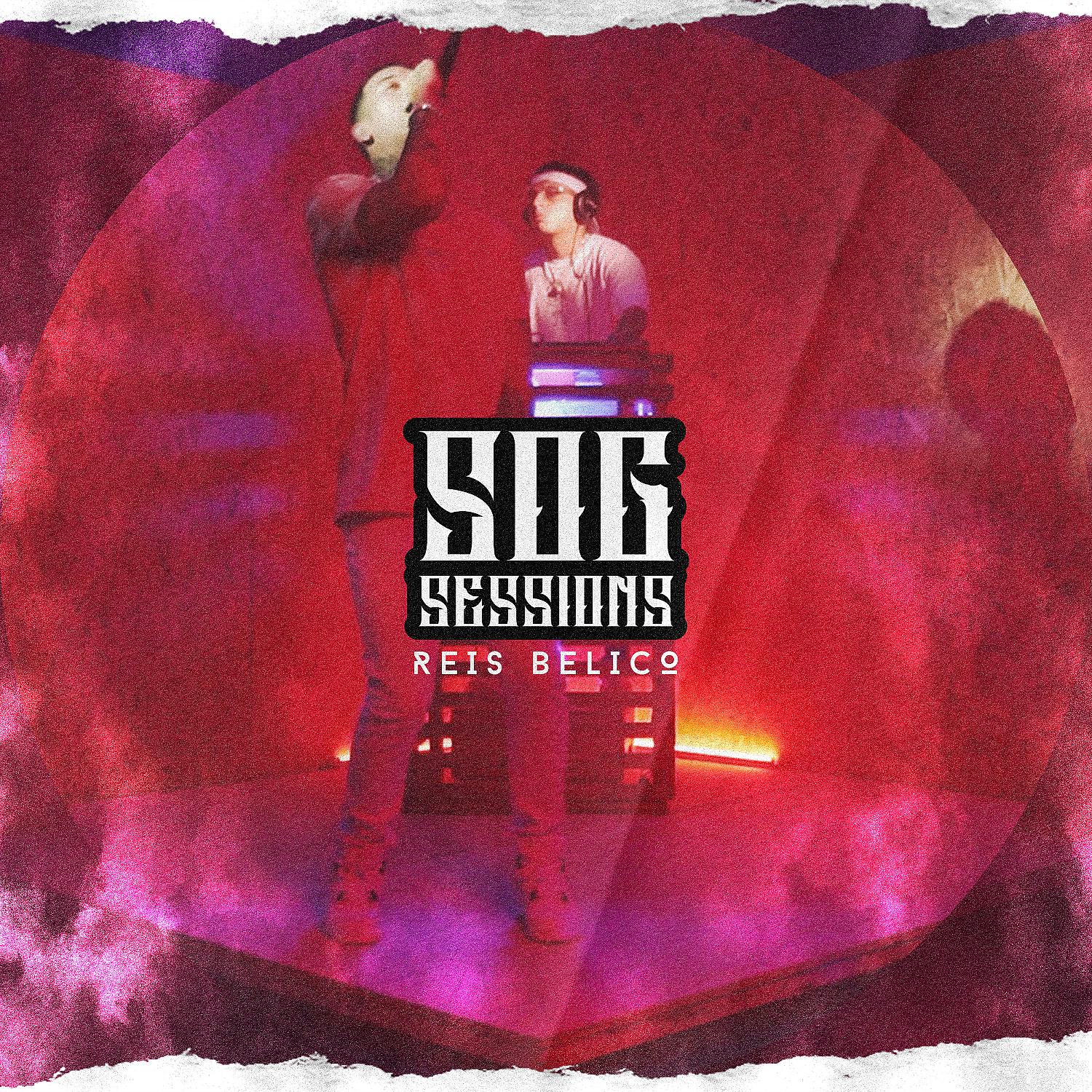 Постер альбома Reis Belico (SOG Sessions)