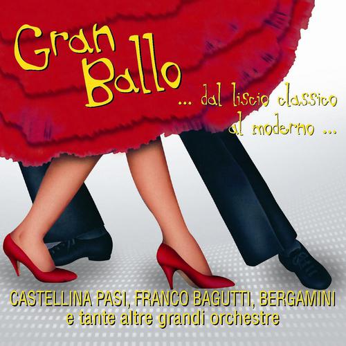 Постер альбома Gran Ballo