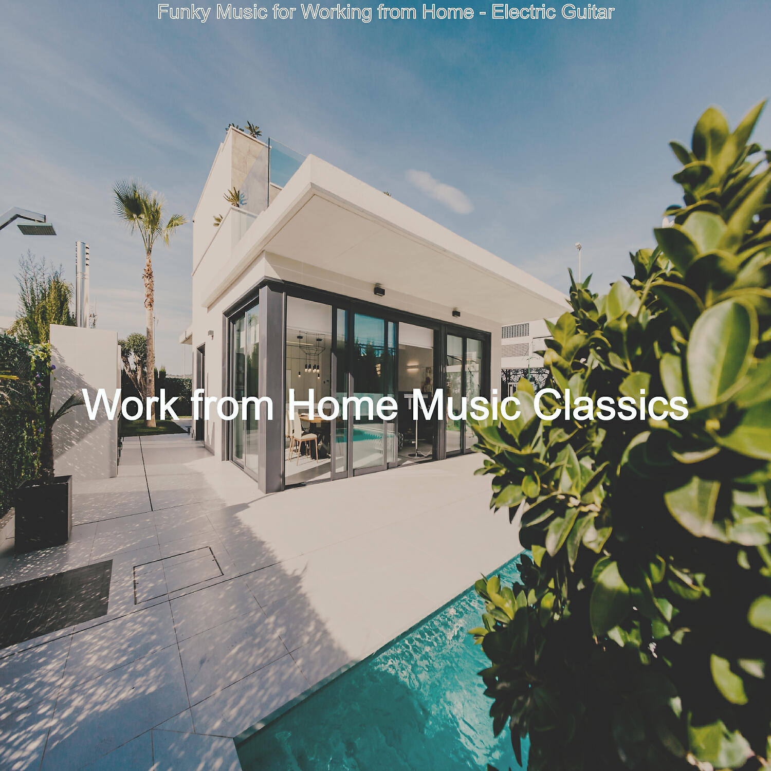 Work from Home Music Classics - Phenomenal Background Music for Social Distancing