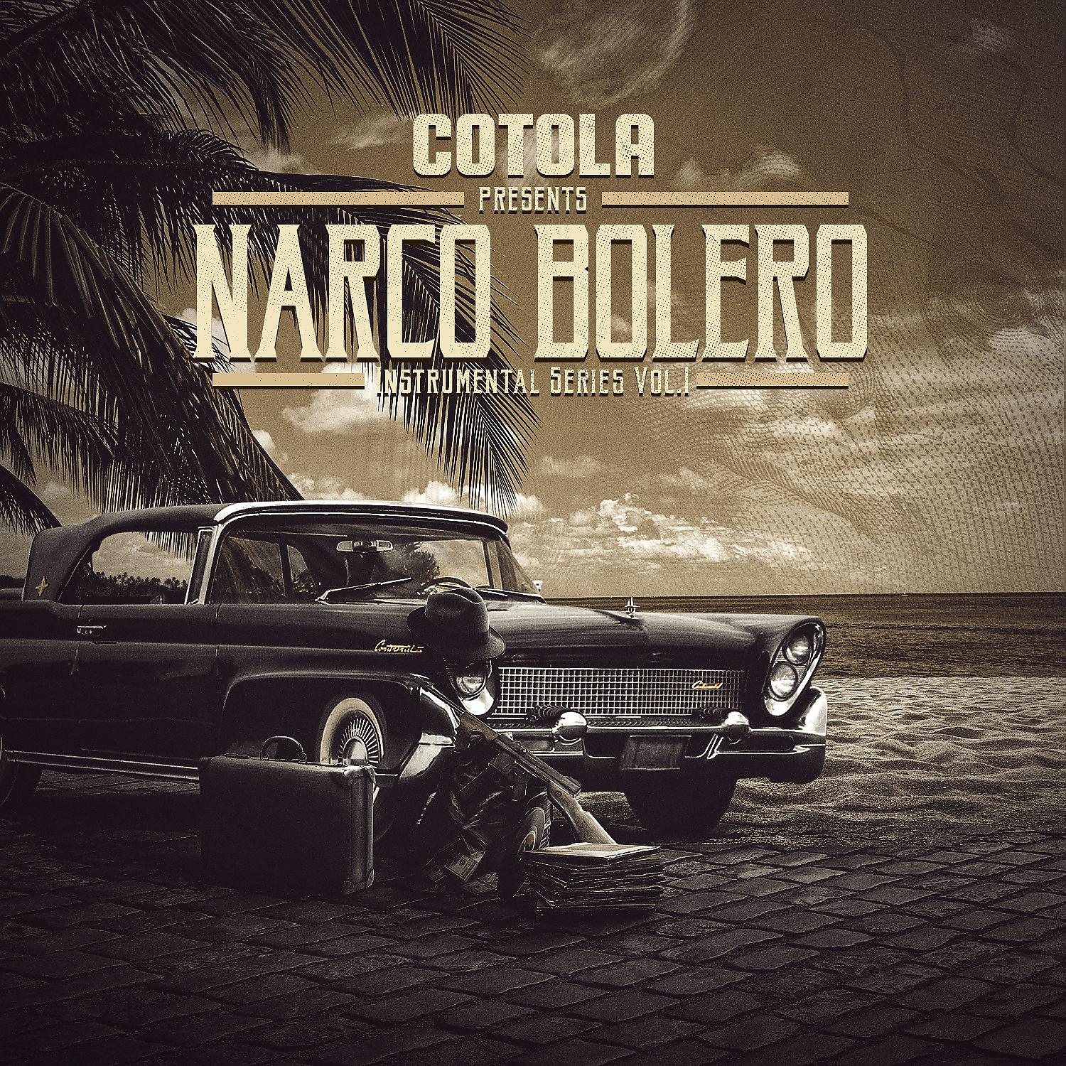Постер альбома Narco Bolero Instrumental Series, Vol. 1