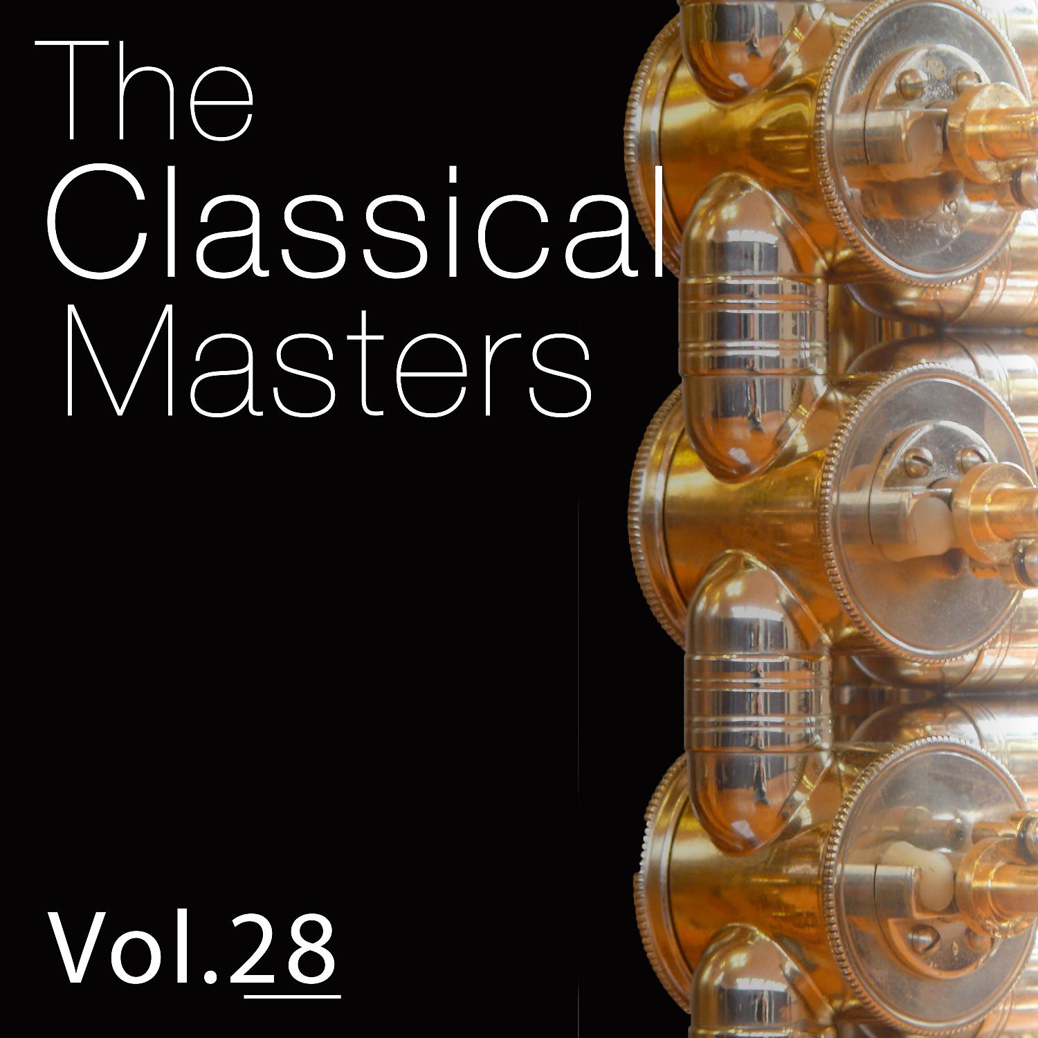 Постер альбома The Classical Masters, Vol. 28