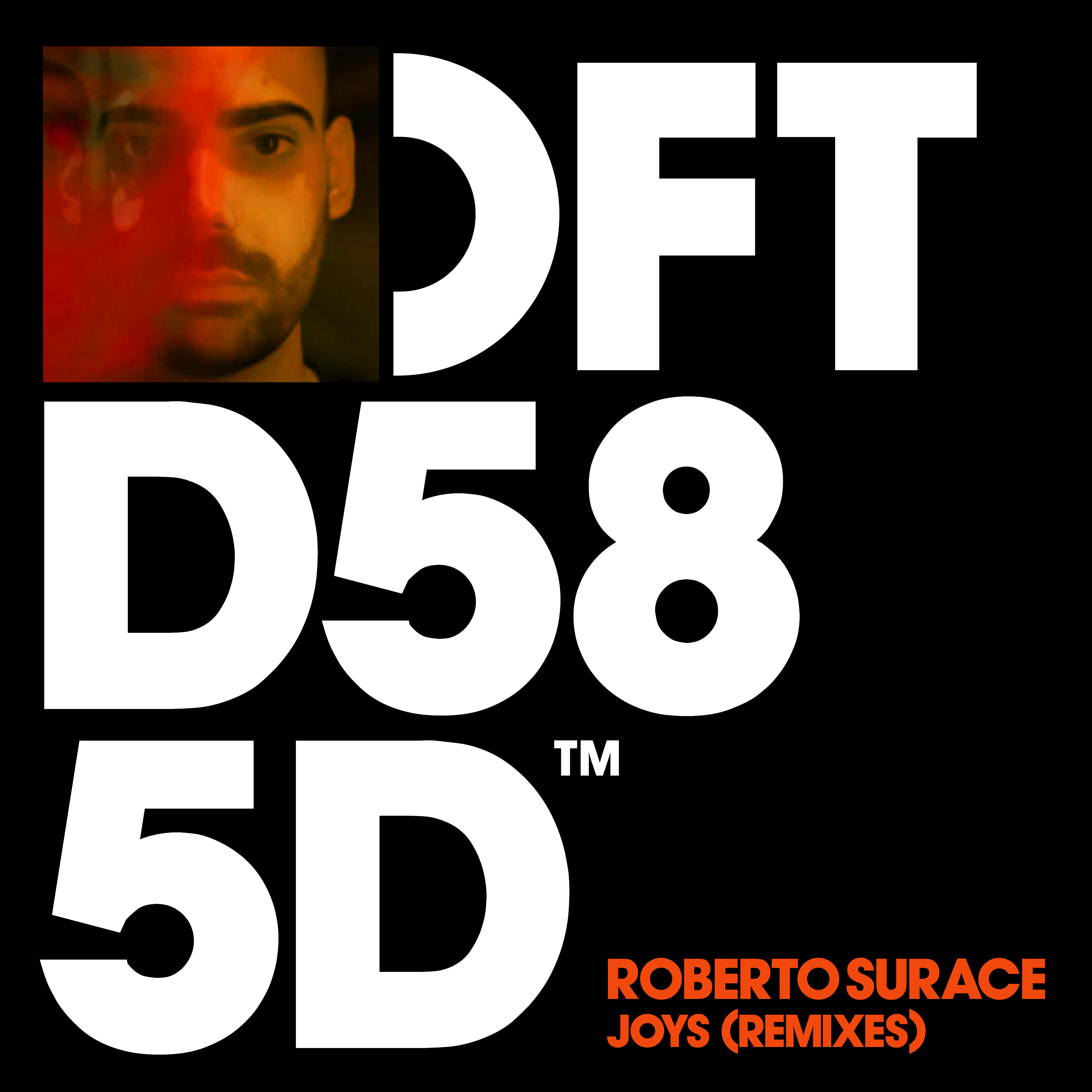 Roberto Surace - Joys (Nic Fanciulli Re-Edit)