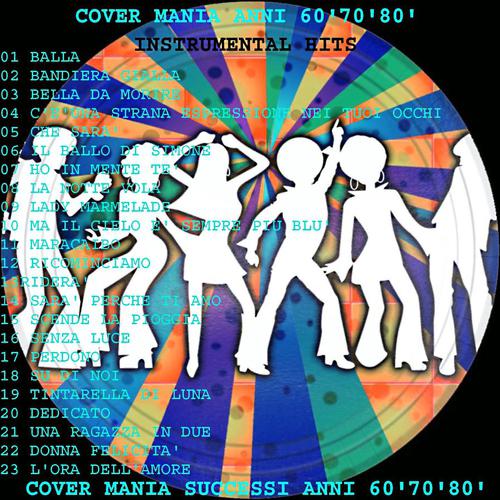 Постер альбома Cover Mania Anni 60-70-80 Instrumental Hits