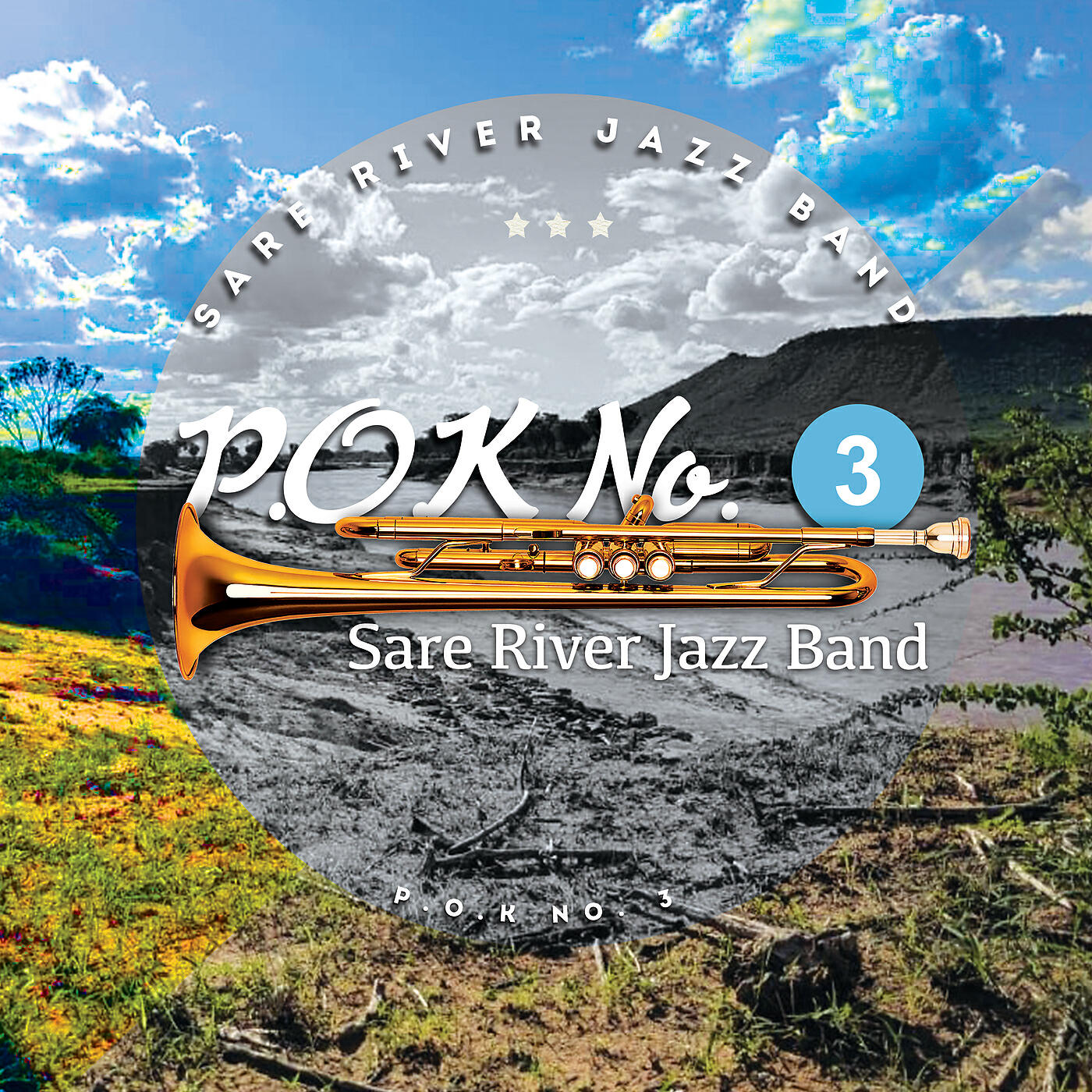 Sare River Jazz Band - P.O.K No. 3