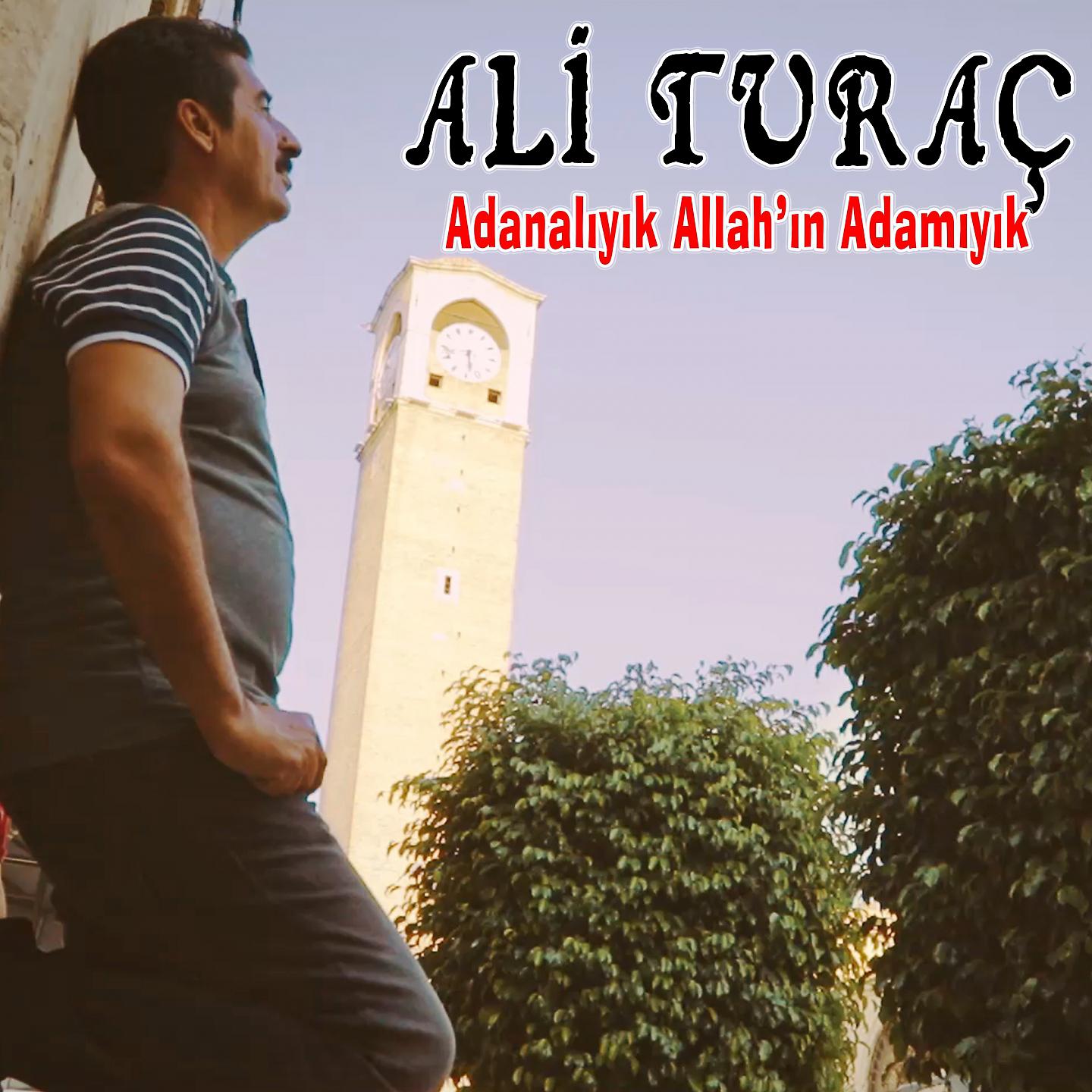 Постер альбома Adanalıyık Allah'in Adamıyık